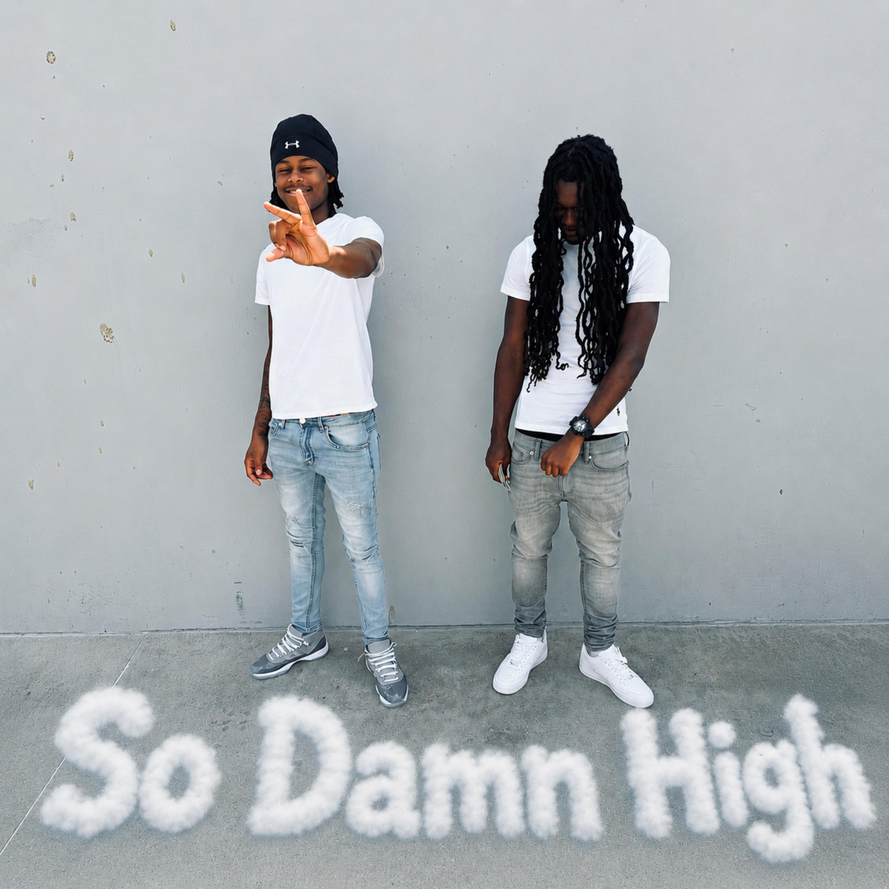 So Damn High by SayyAk cover art