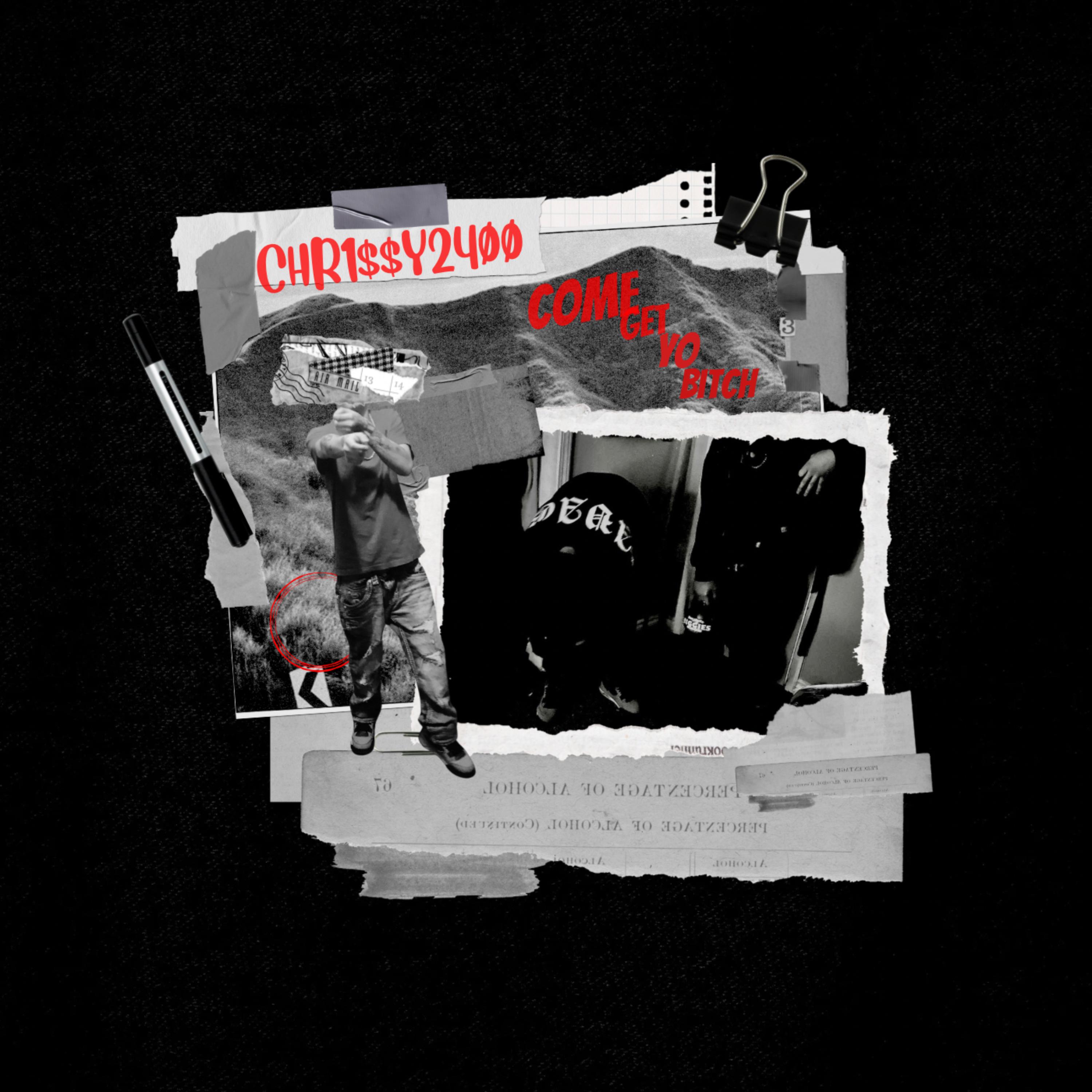 Come Get Yo Bitch artwork