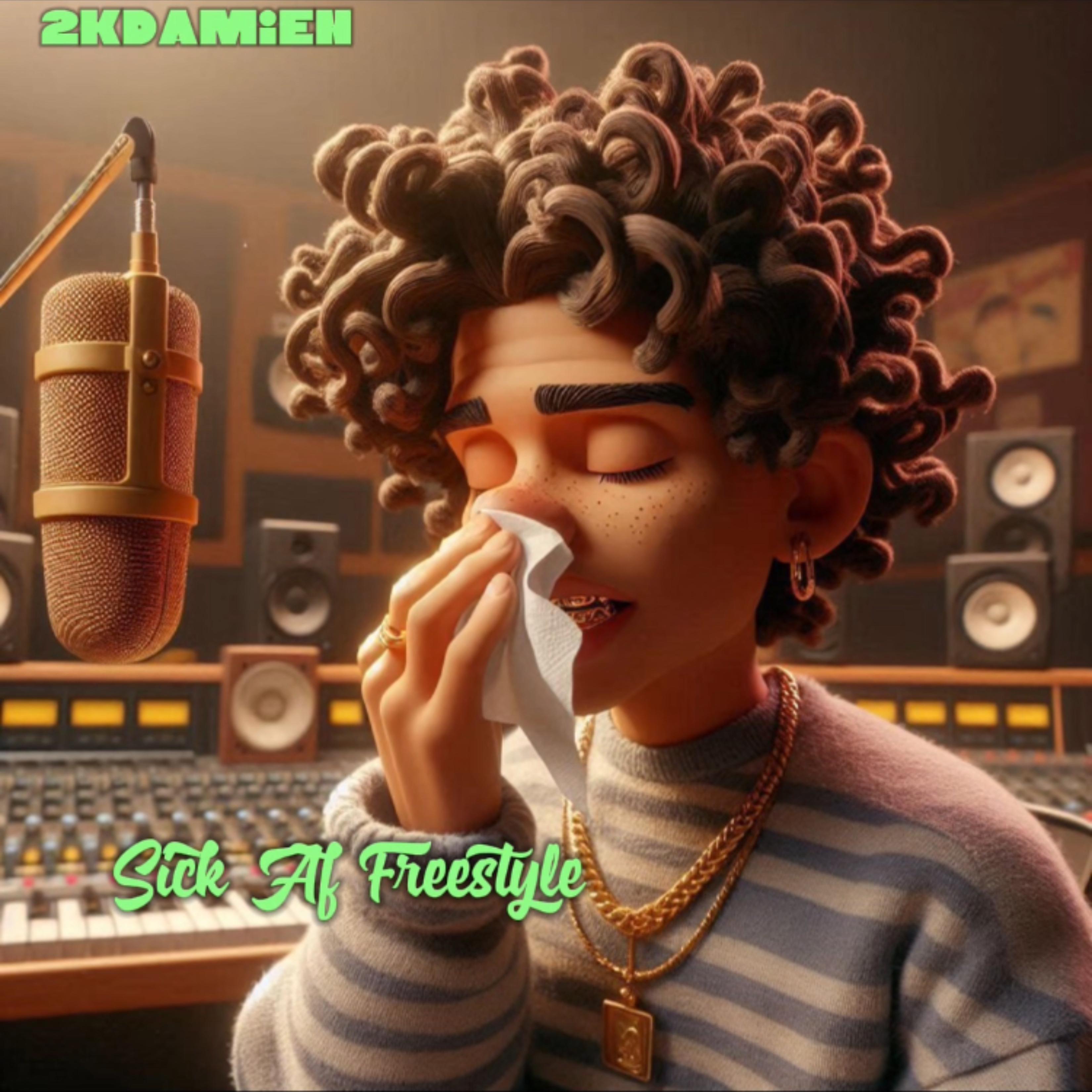 Sick Af Freestyle artwork