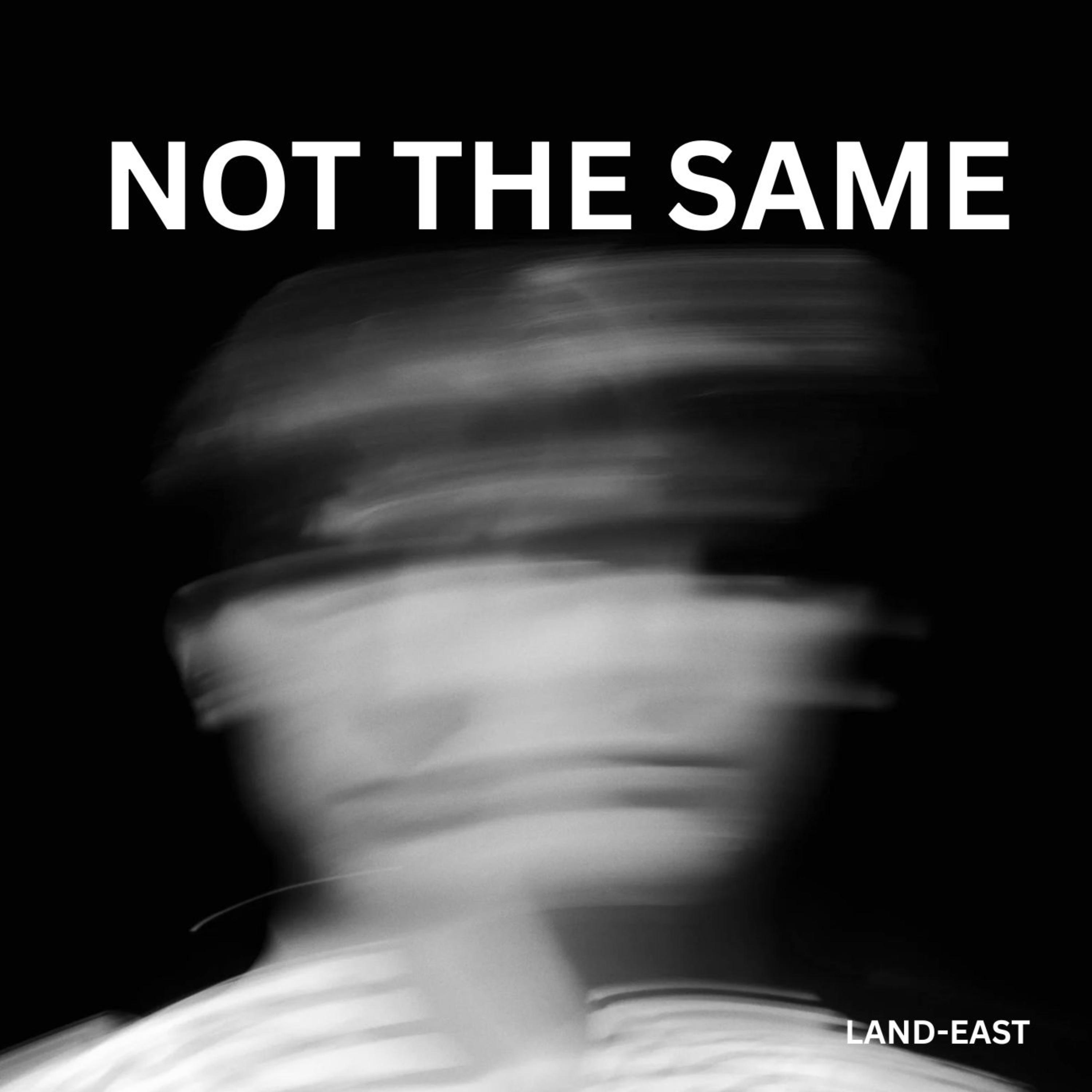 Not The Same artwork