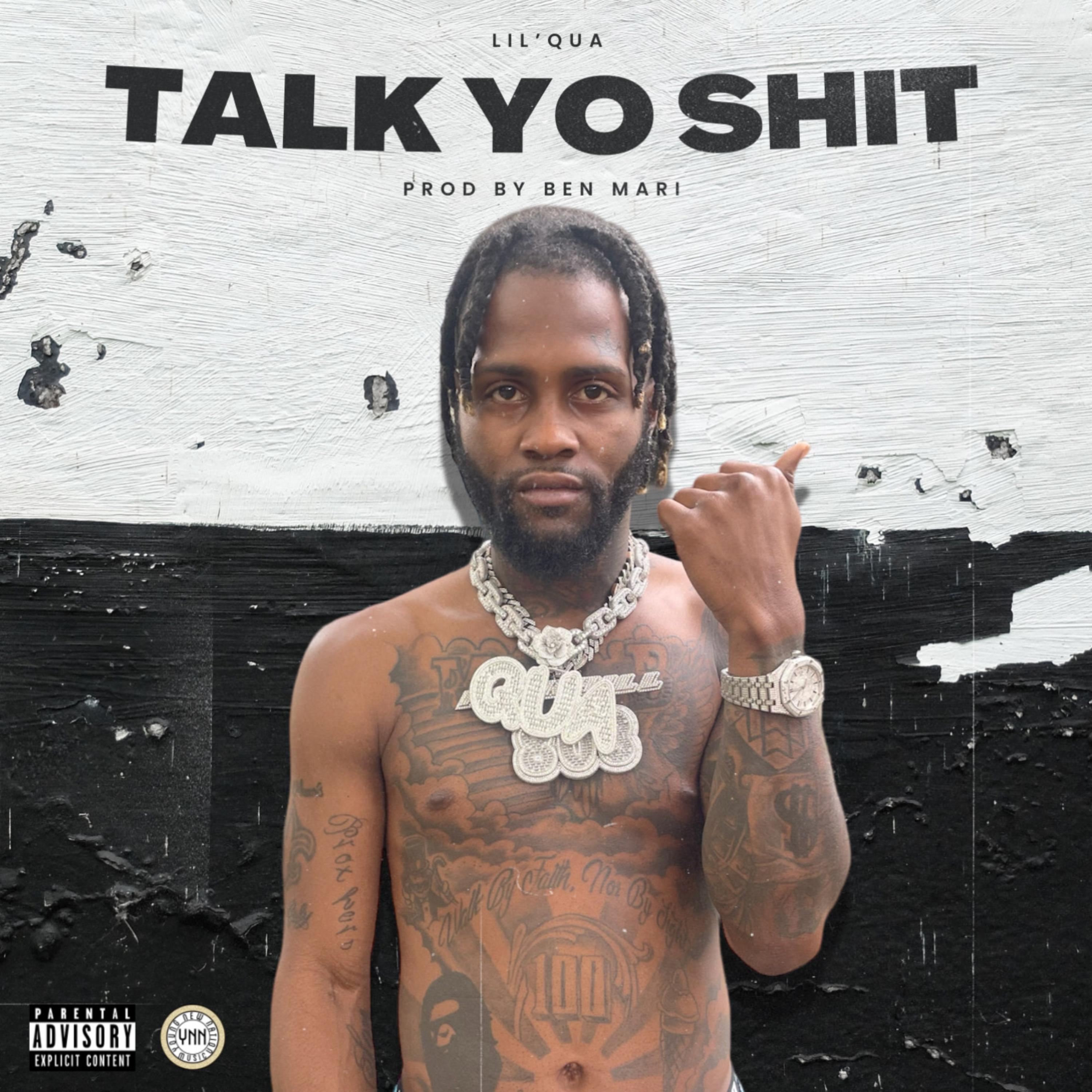 Talk Yo Shit artwork