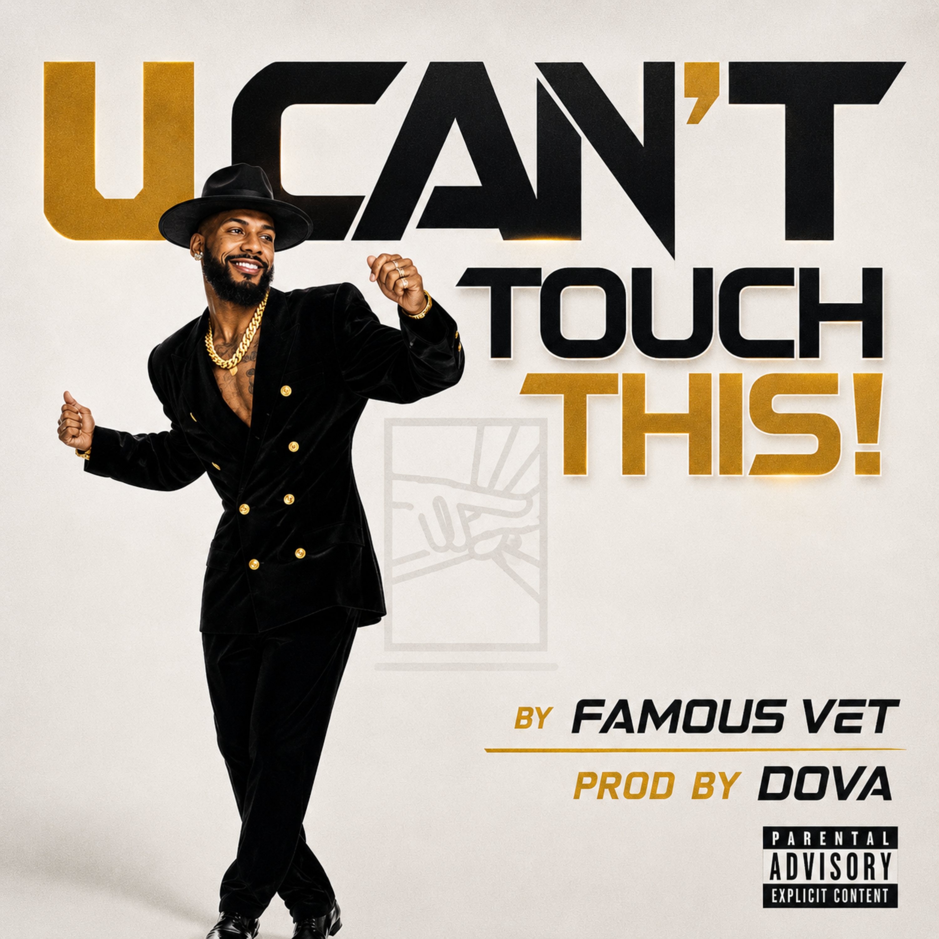 U Can’t Touch This by Famous Vet cover art