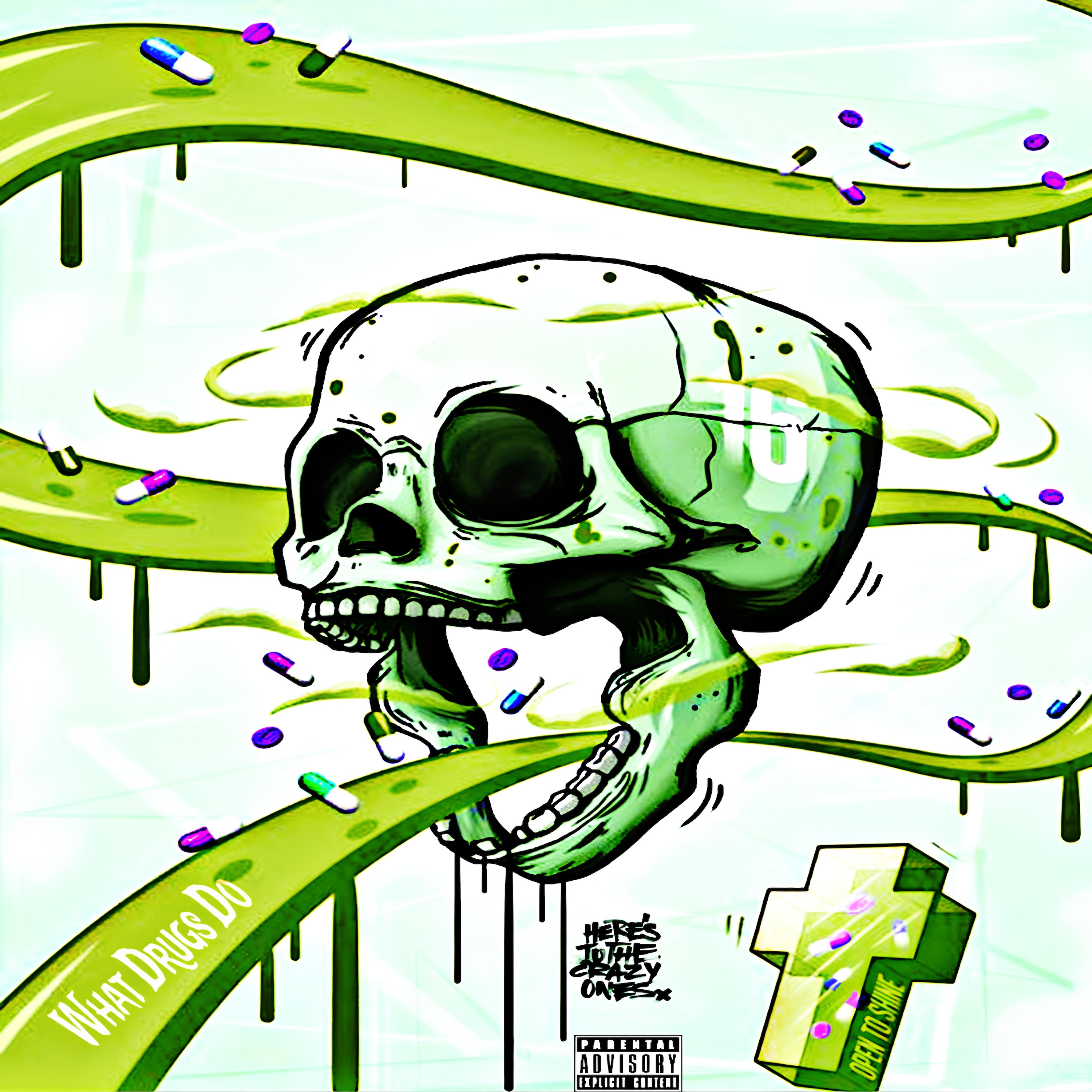 What Drugs Do artwork