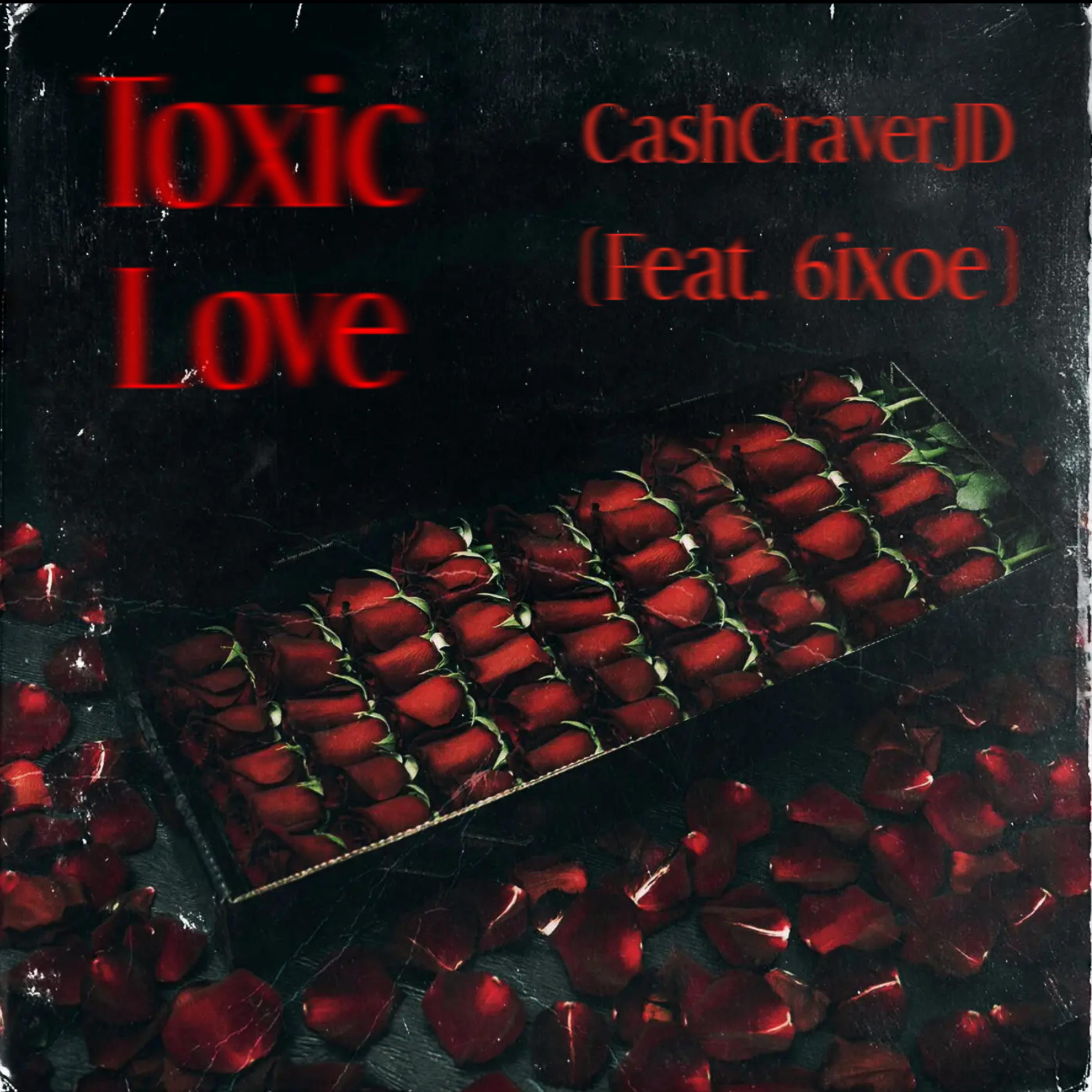 Toxic Love artwork