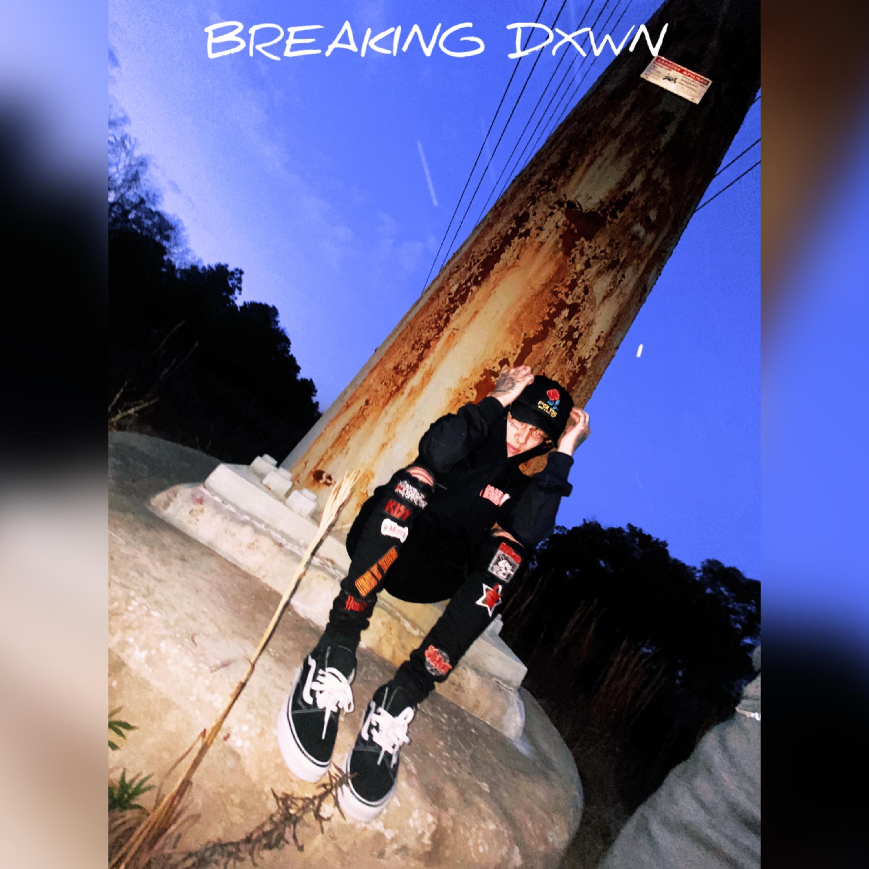 BREAKING DXWN artwork