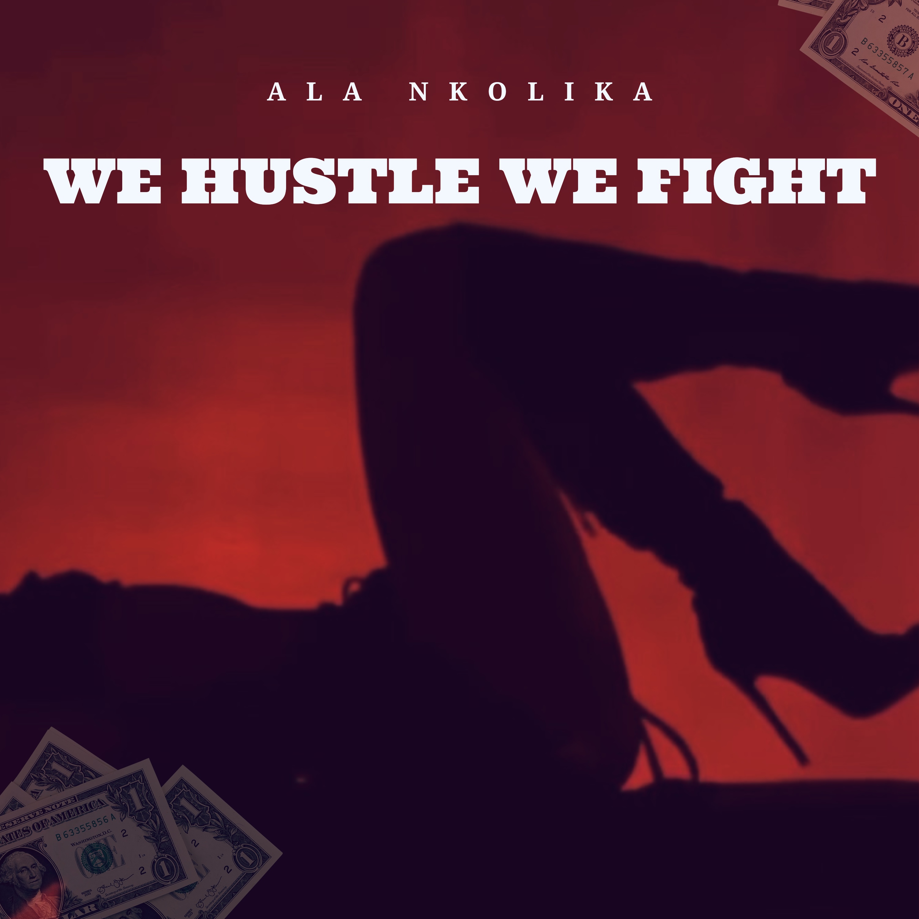 We Hustle We Fight artwork