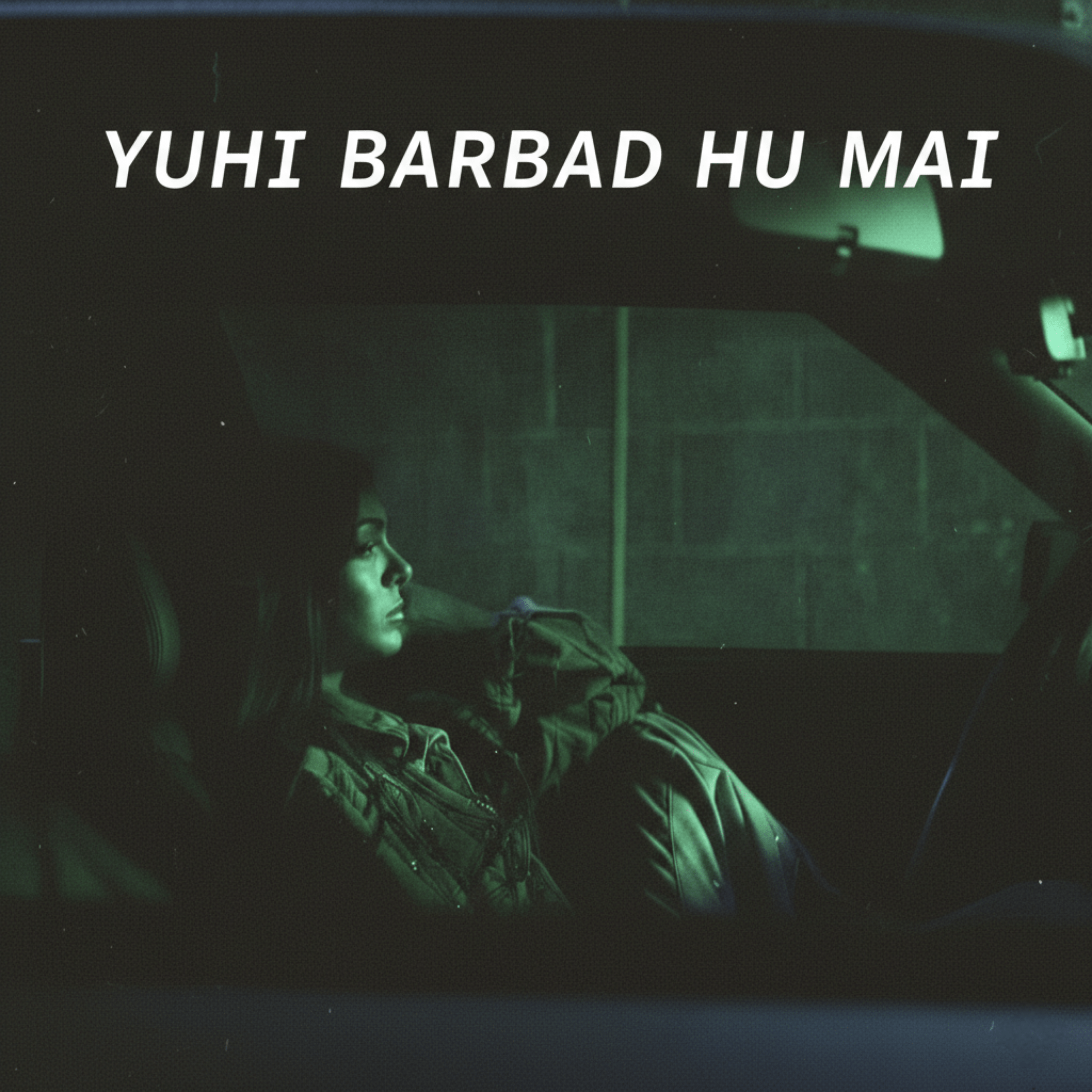 YUHI BARBAD HU MAI artwork