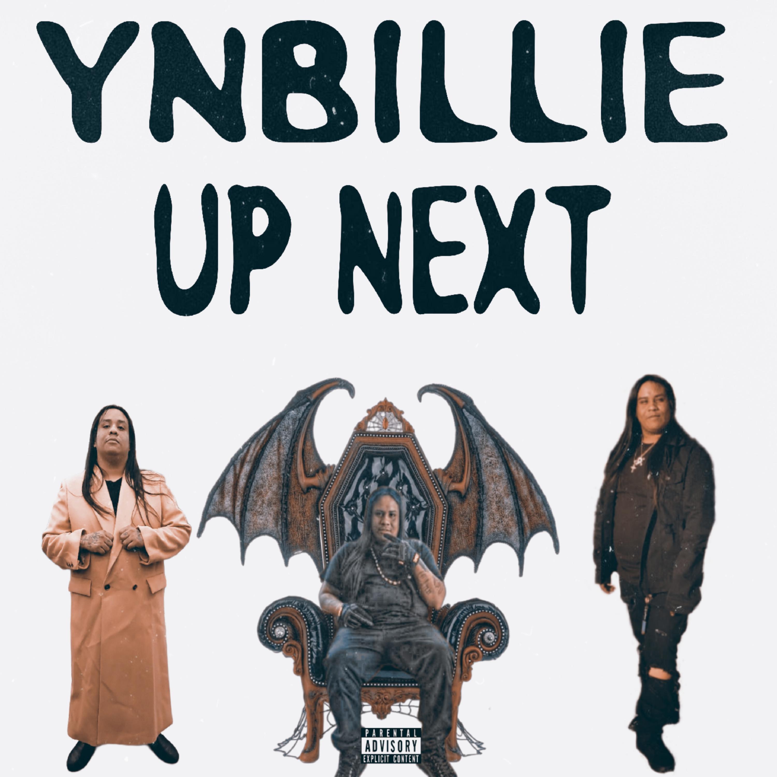 YNBILLIE UP NEXT  artwork