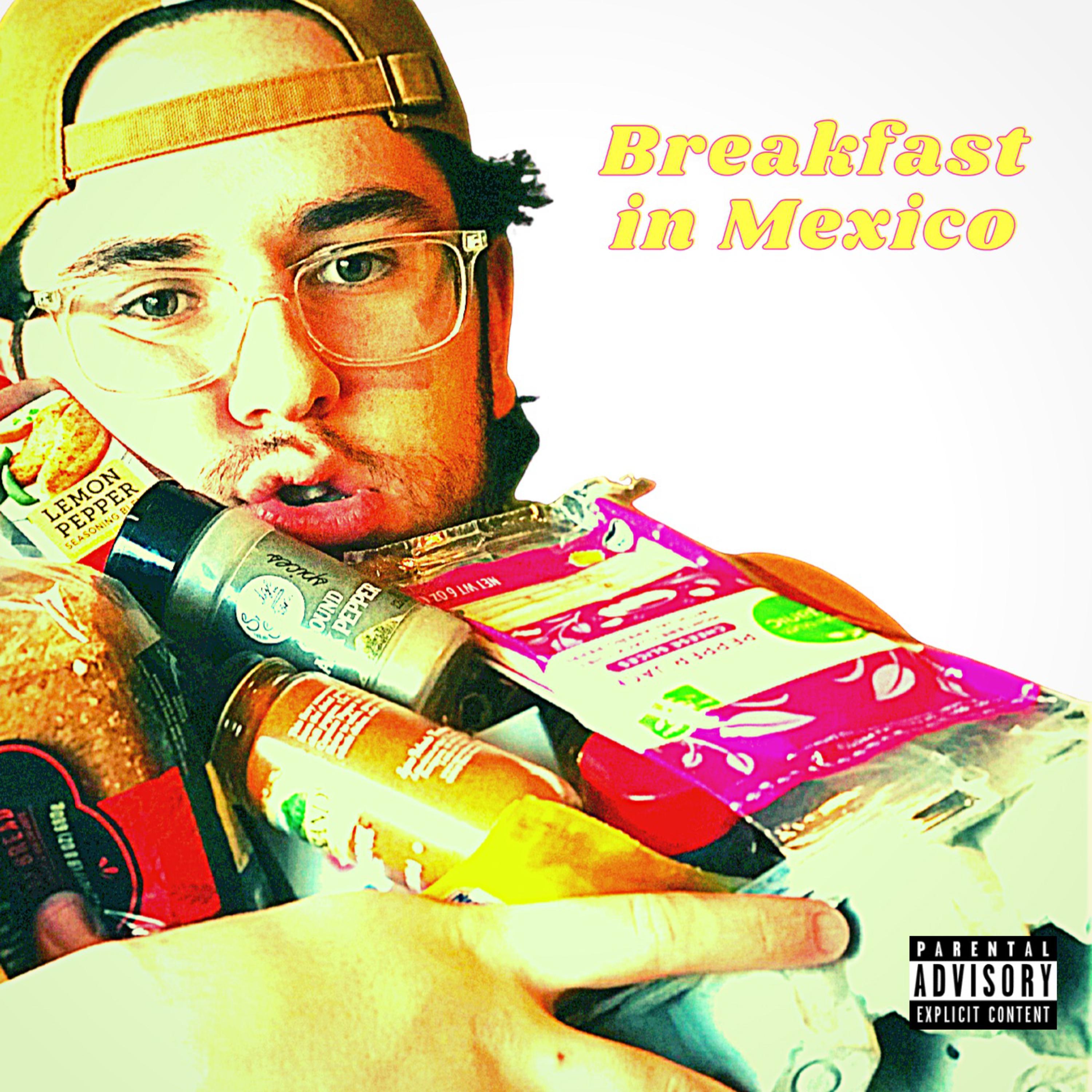 Breakfast in Mexico by grimeykenneth cover art