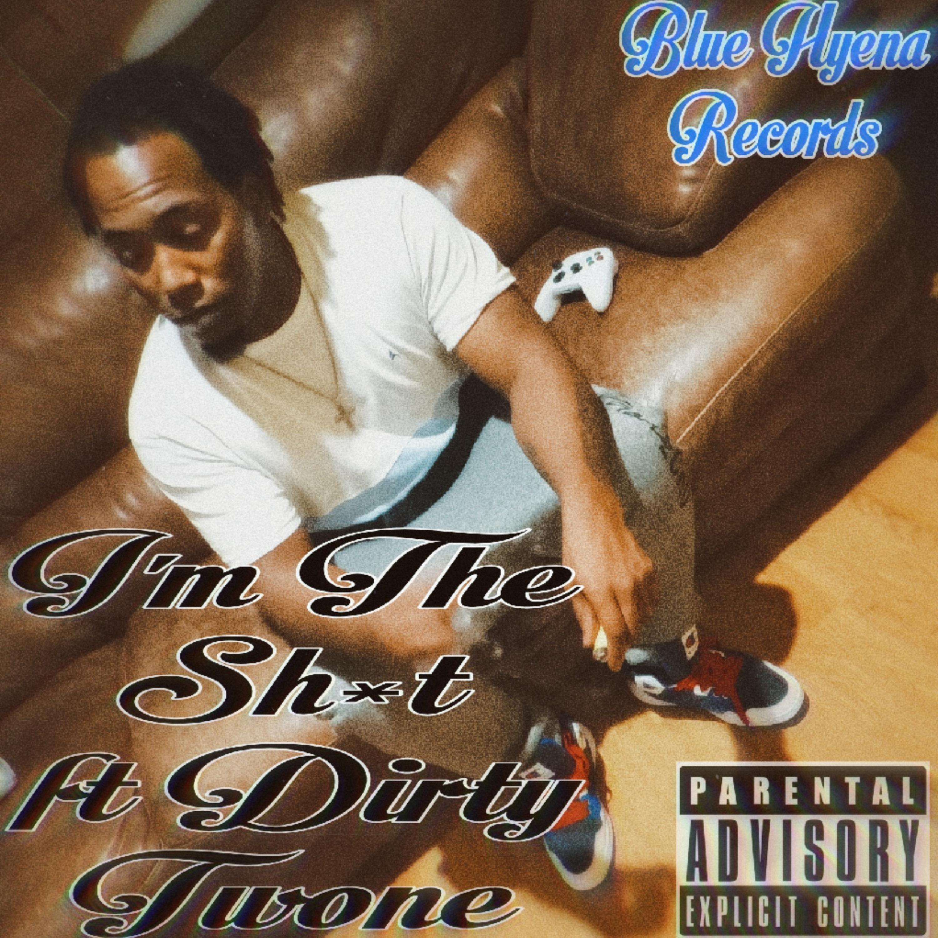I'm The Shit artwork