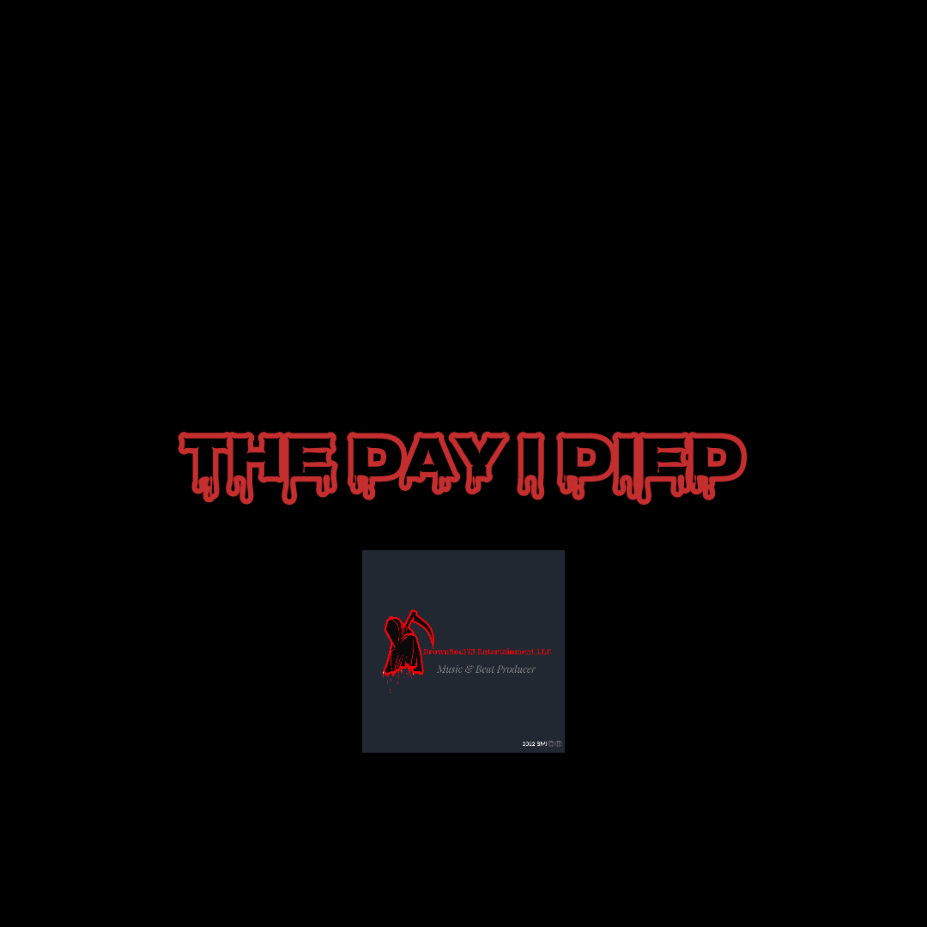THE DAY I DIED artwork