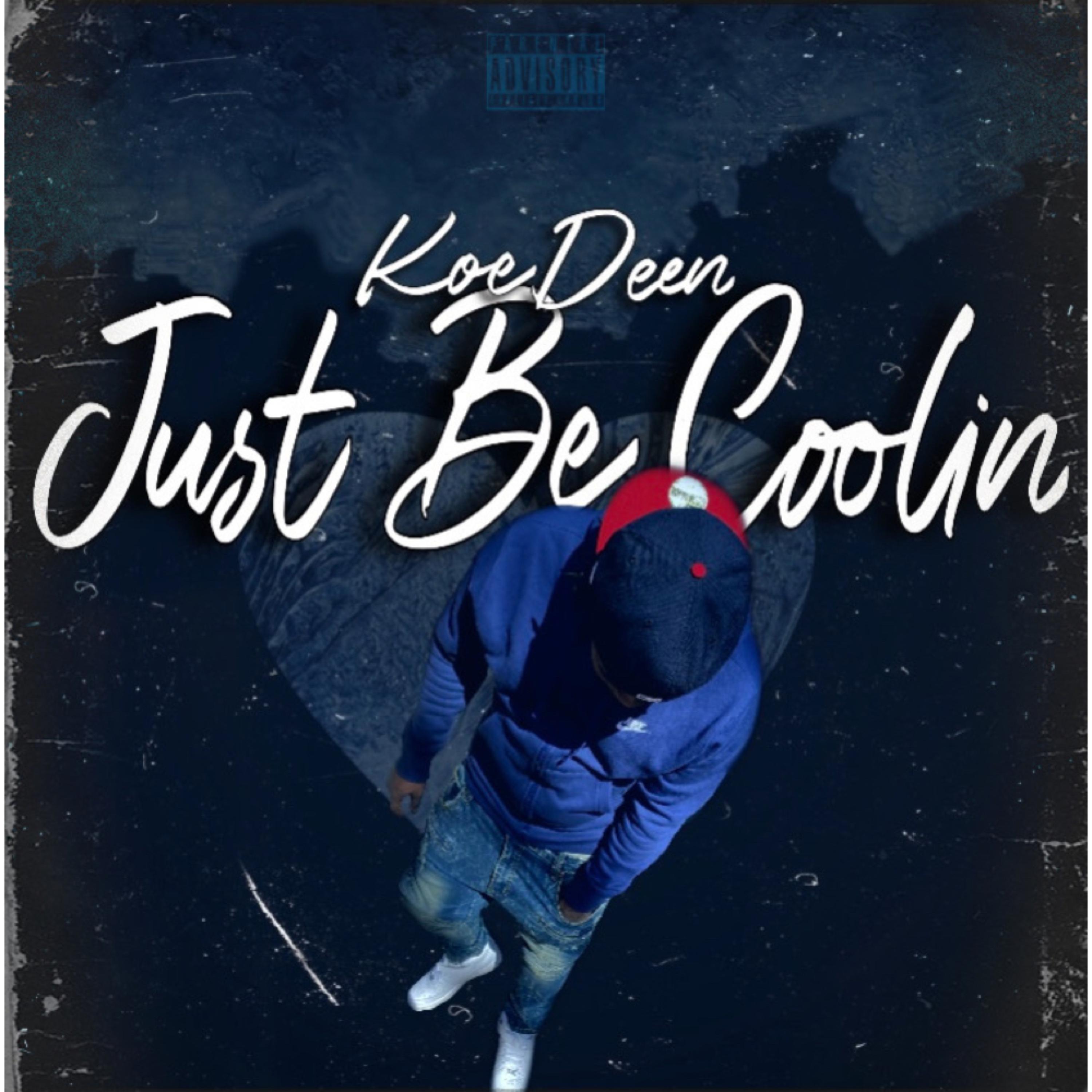 Just be coolin artwork