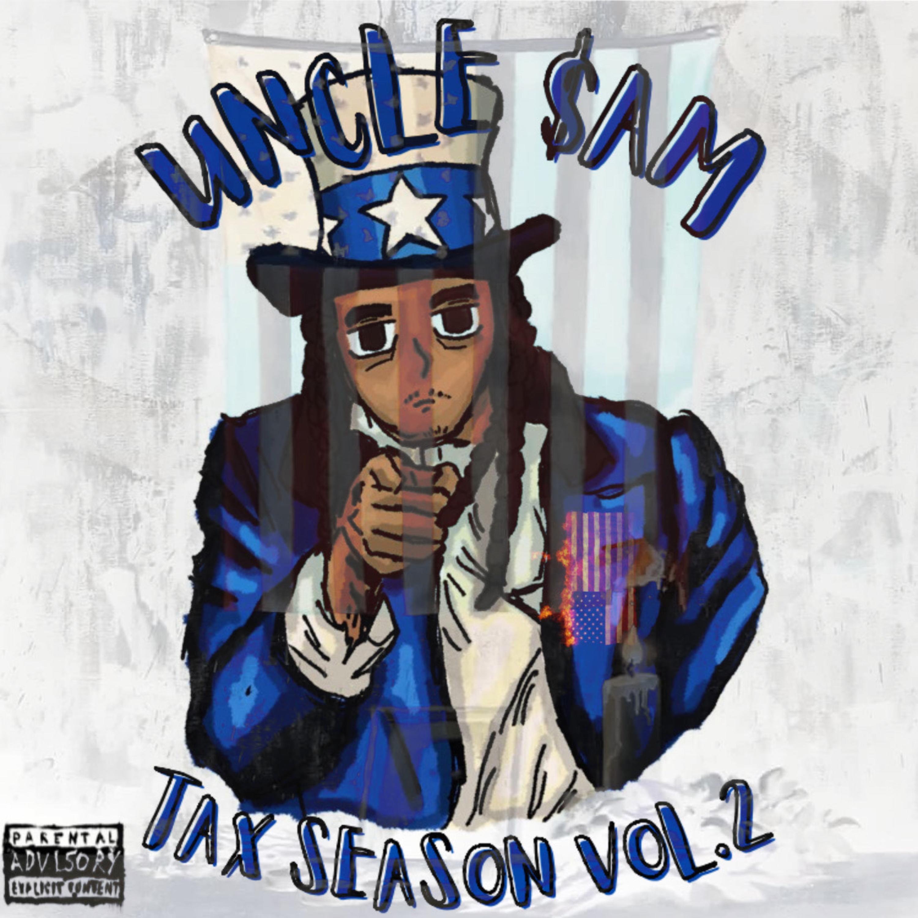 Uncle $am Tax Season Vol.2 artwork