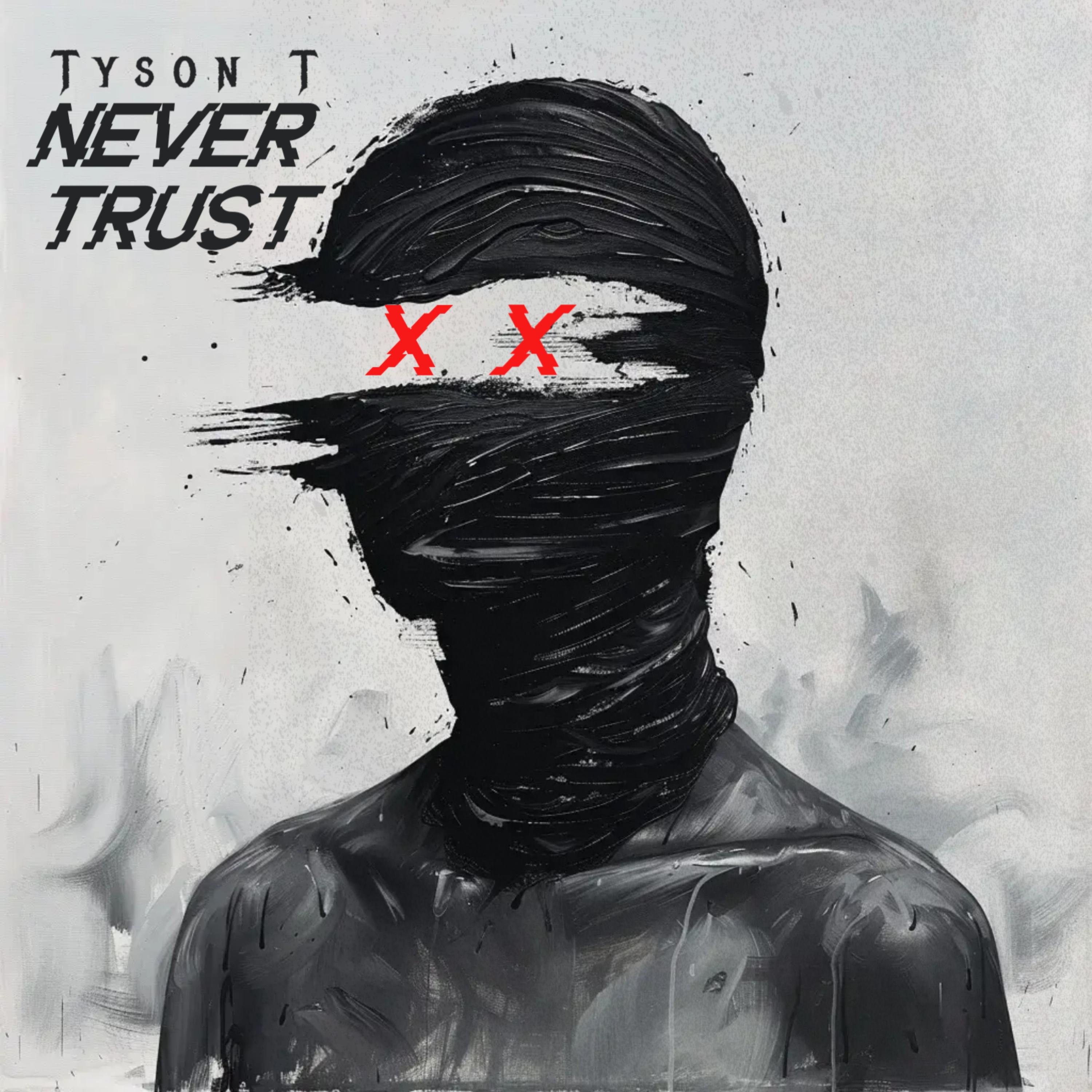 Never Trust artwork