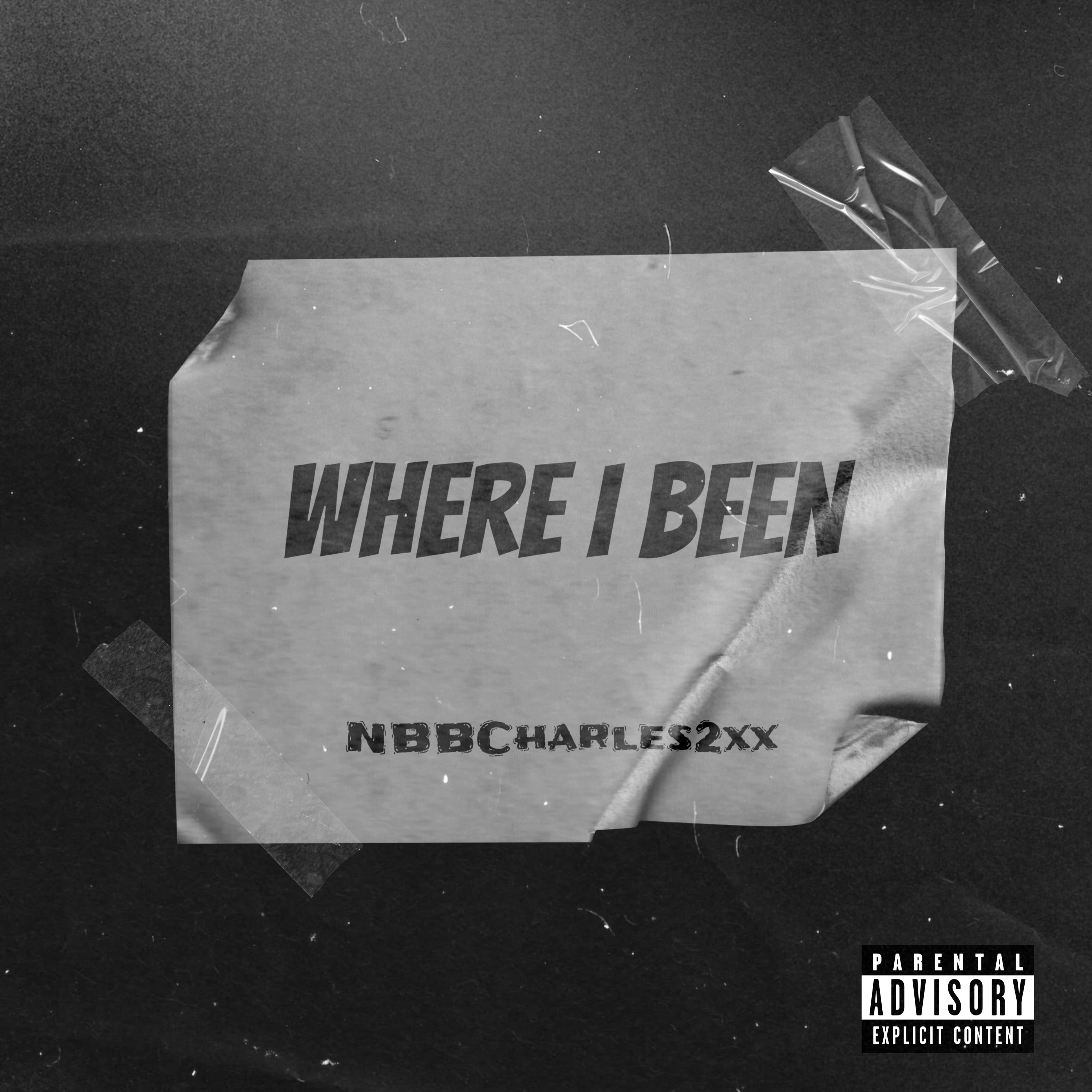 Where I Been by NBBCharles2xx cover art