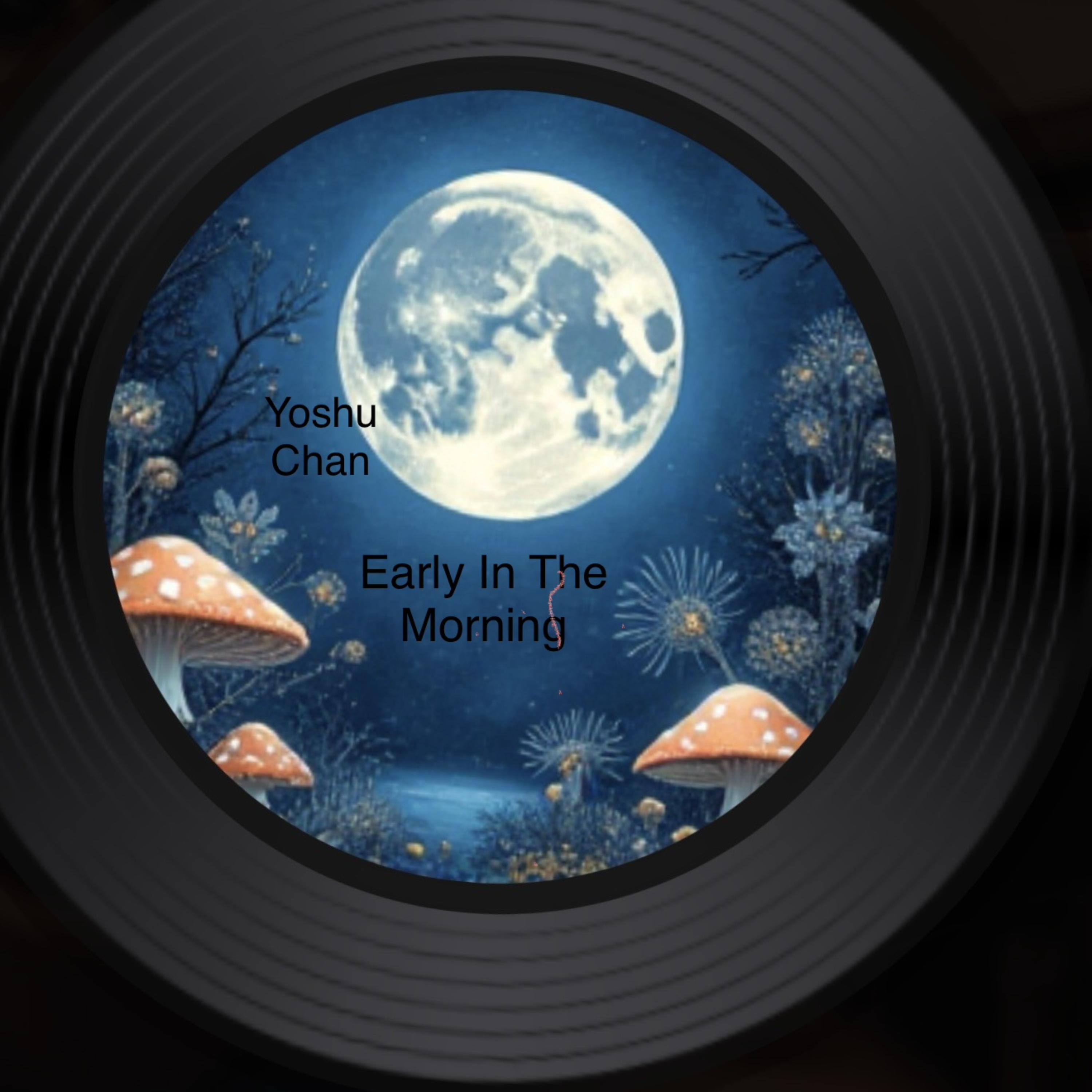 Early In The Morning artwork