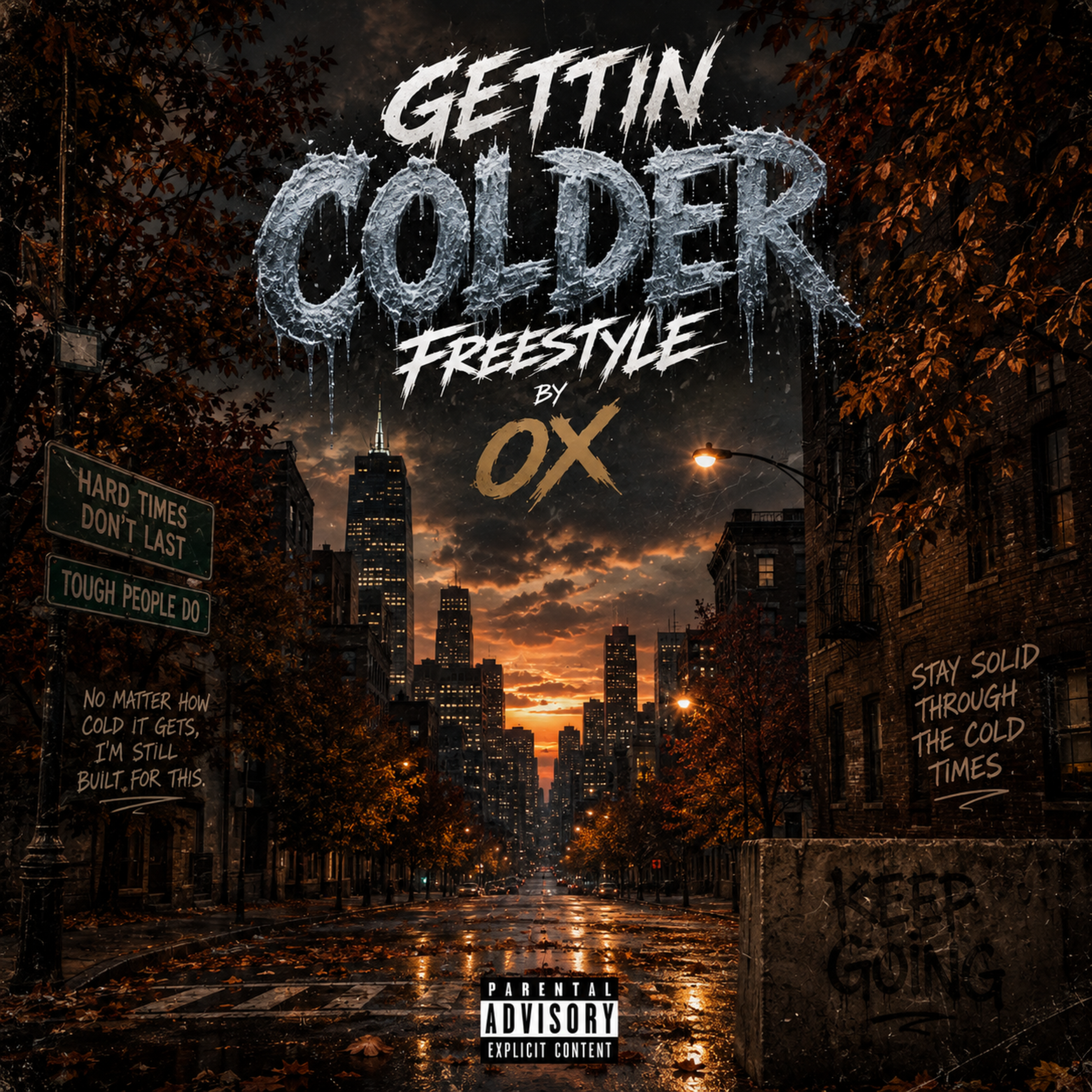 Gettin Colder Freestyle by Ox cover art