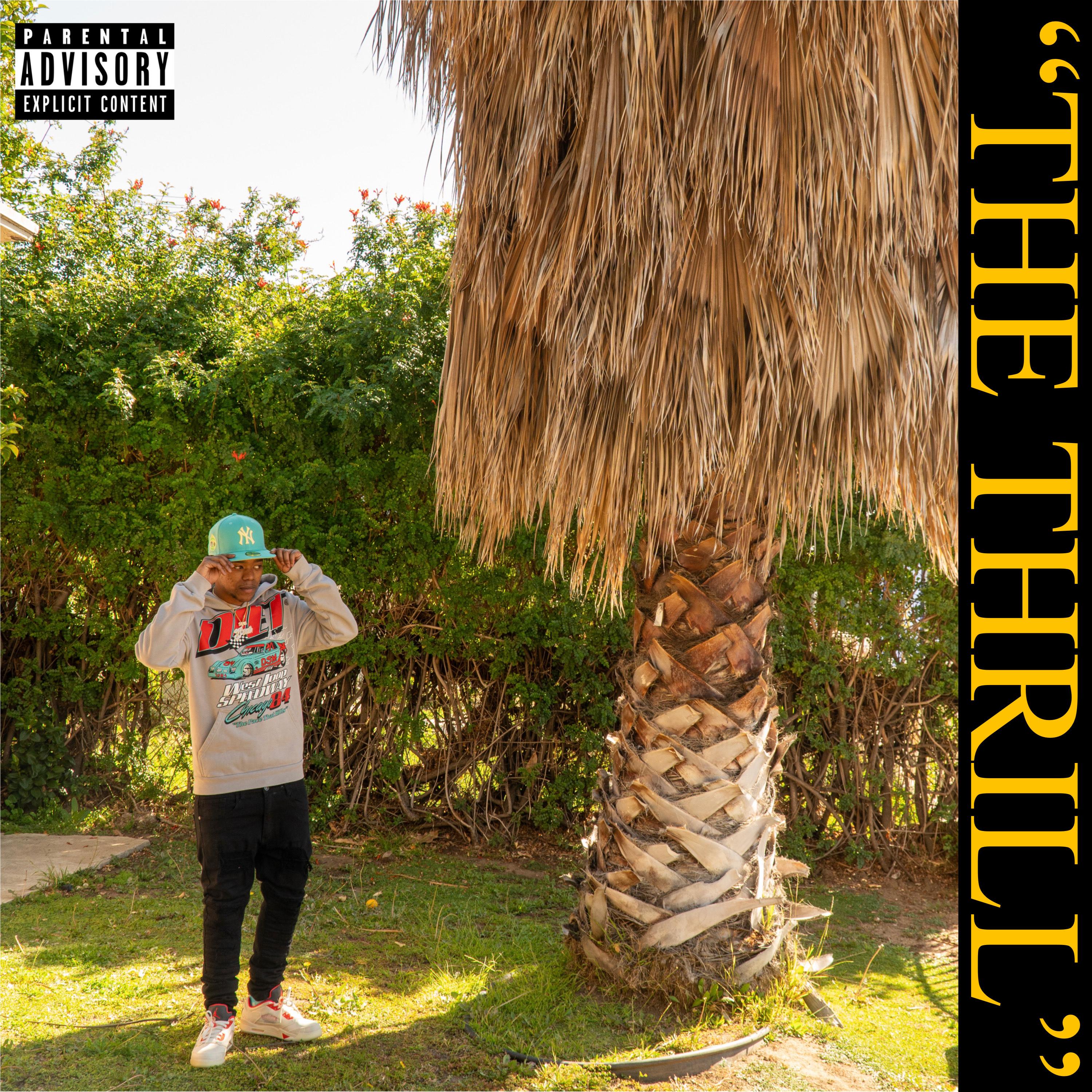 The Thrill by J1Hunnit cover art