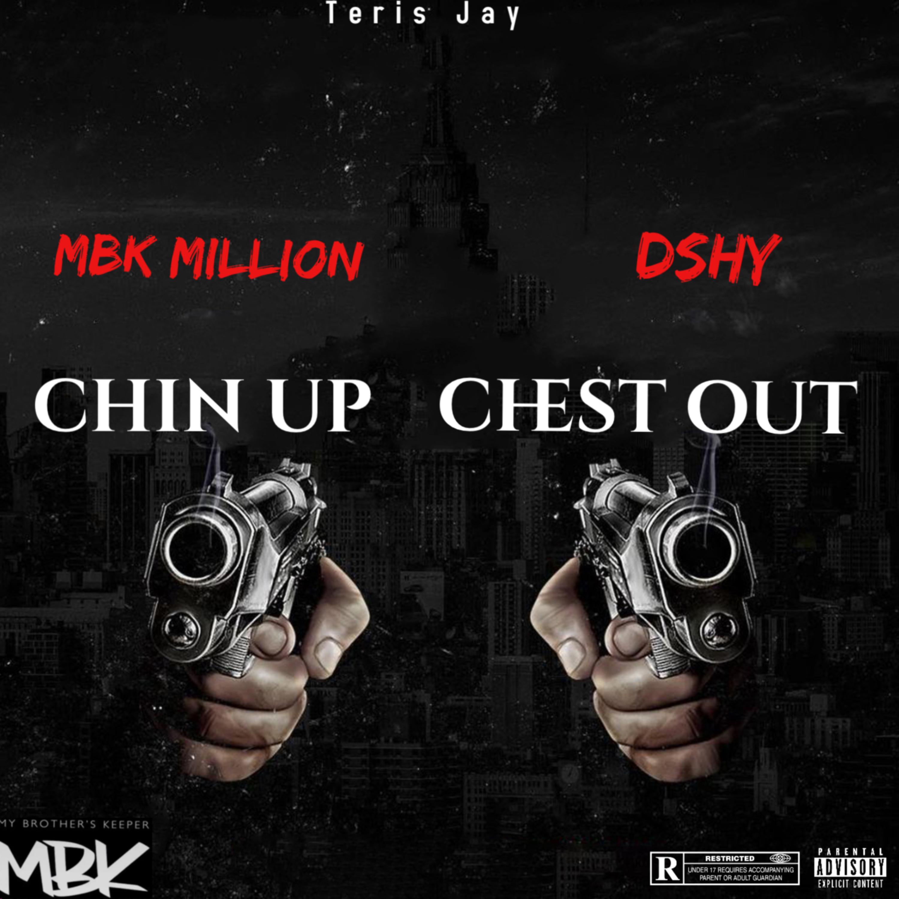 Chin Up Chest out artwork