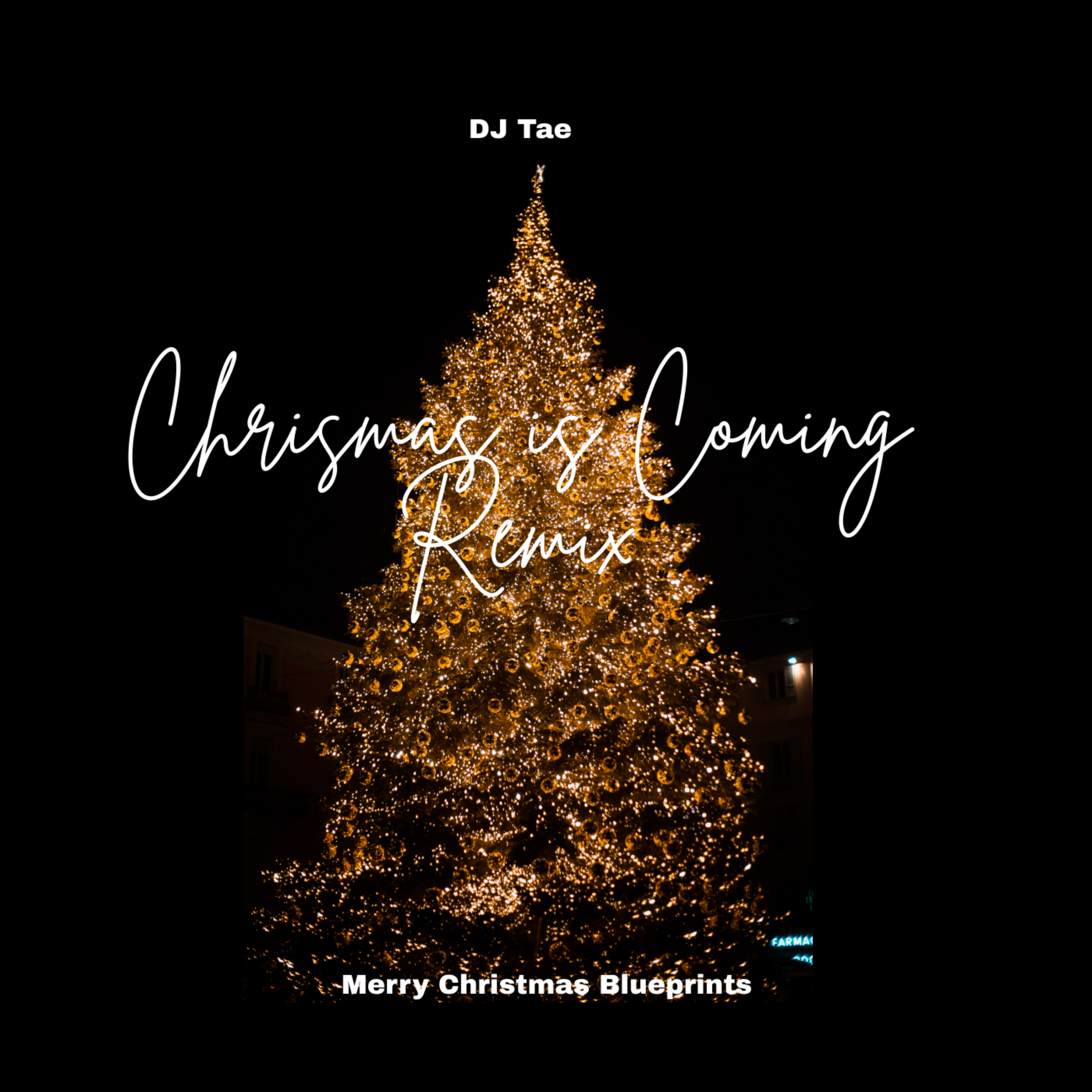 Christmas Is Coming (Remix) artwork