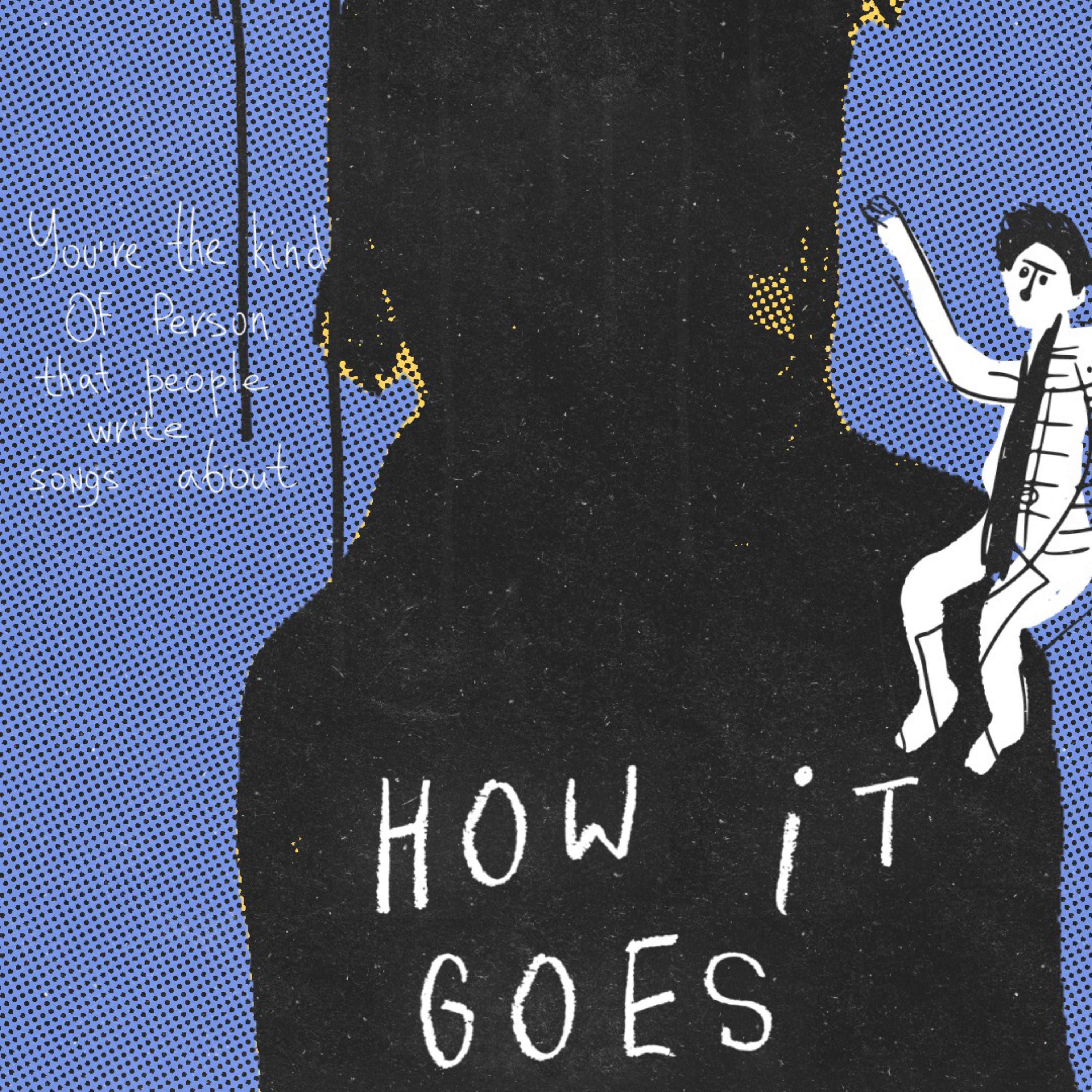 How It Goes artwork