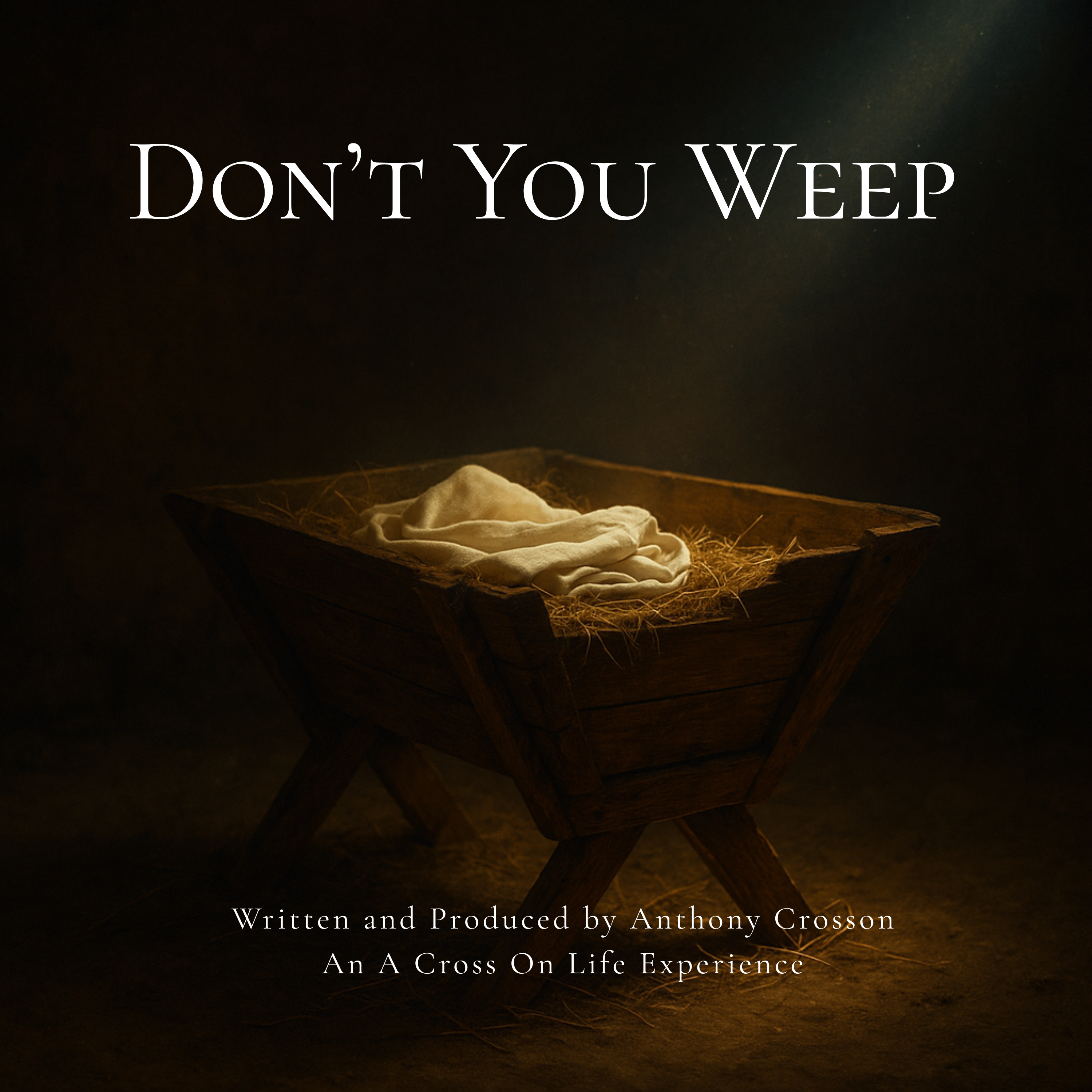 Don't You Weep artwork