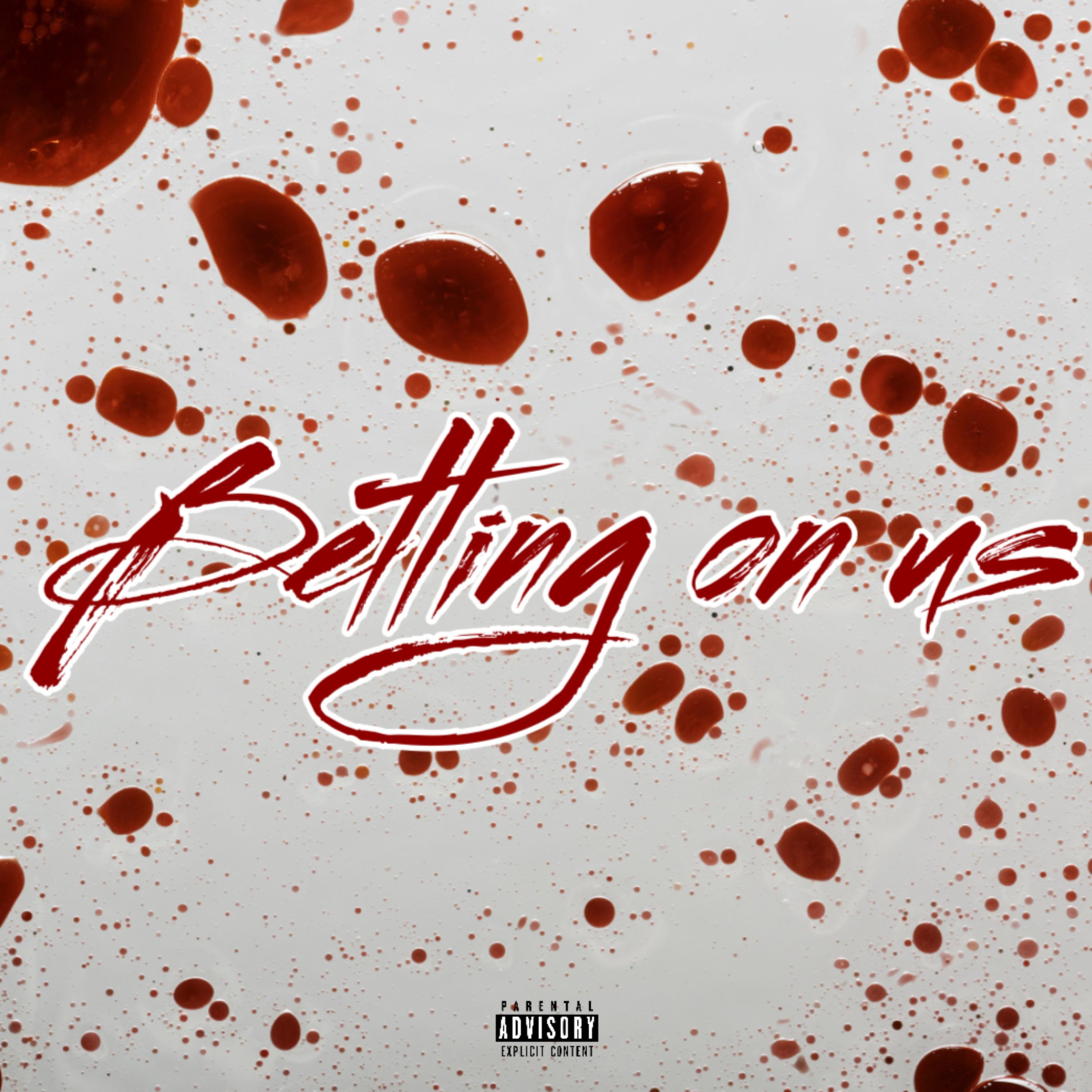 Betting On Us artwork