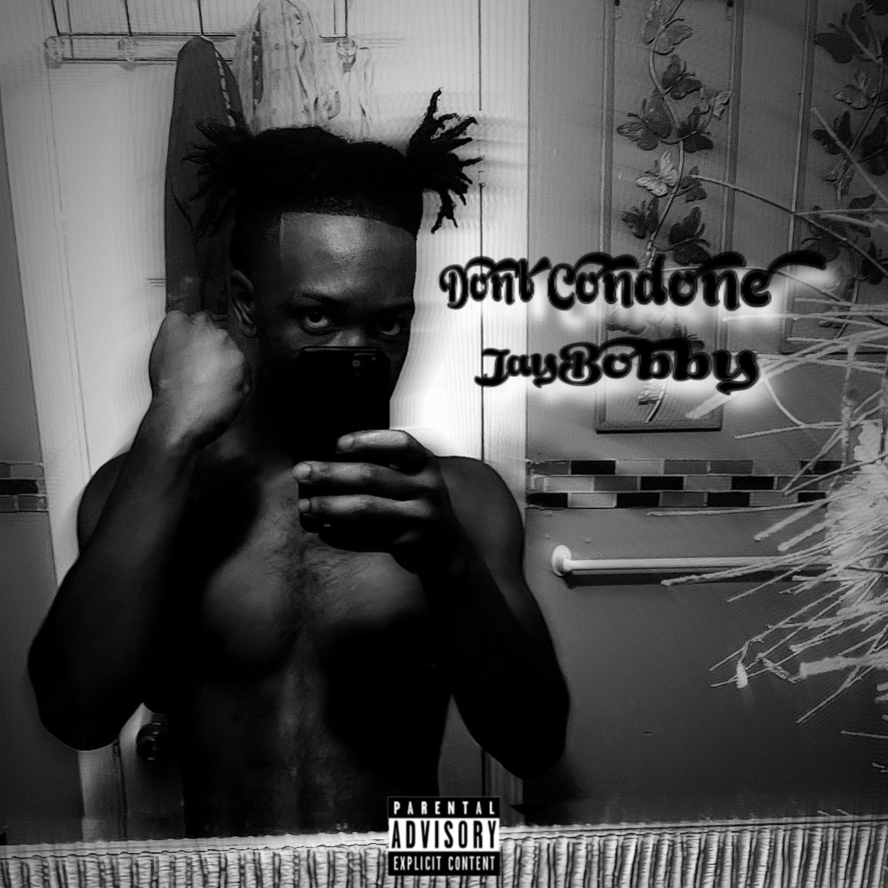 Don’t Condone artwork