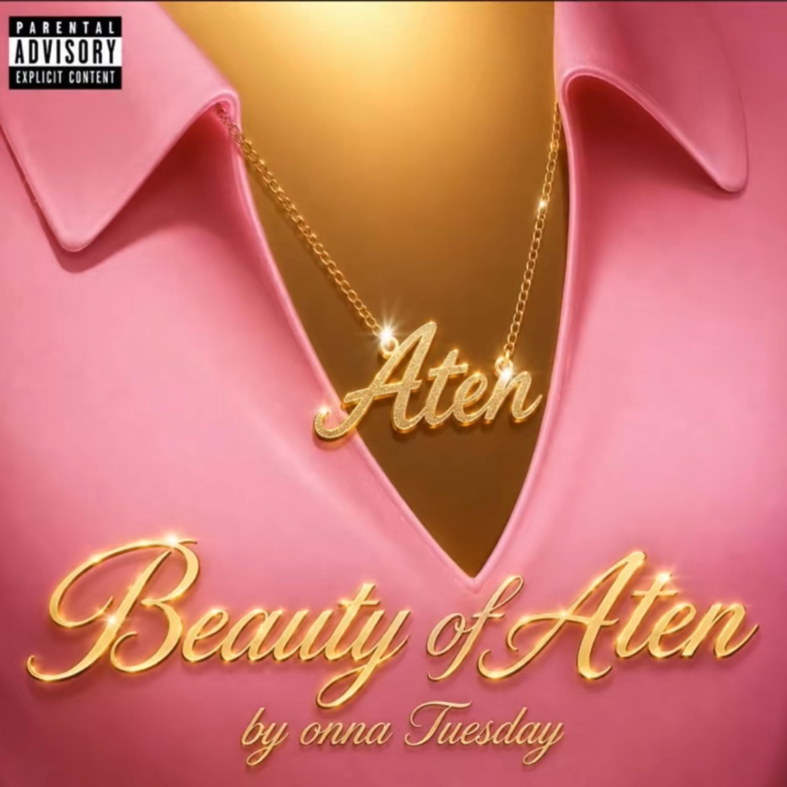 Beauty Of Aten by Onna Tuesday cover art