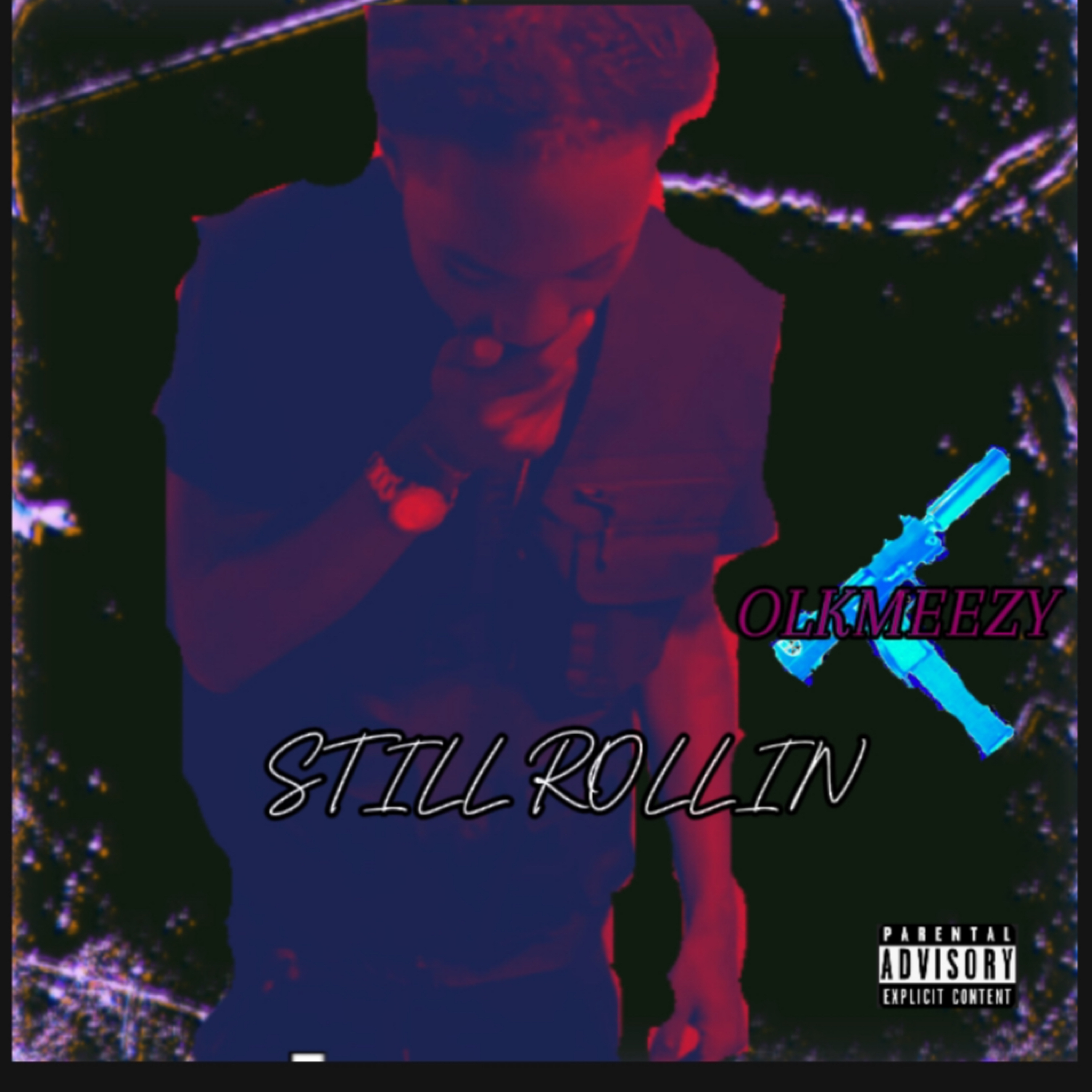 STILL ROLLIN artwork