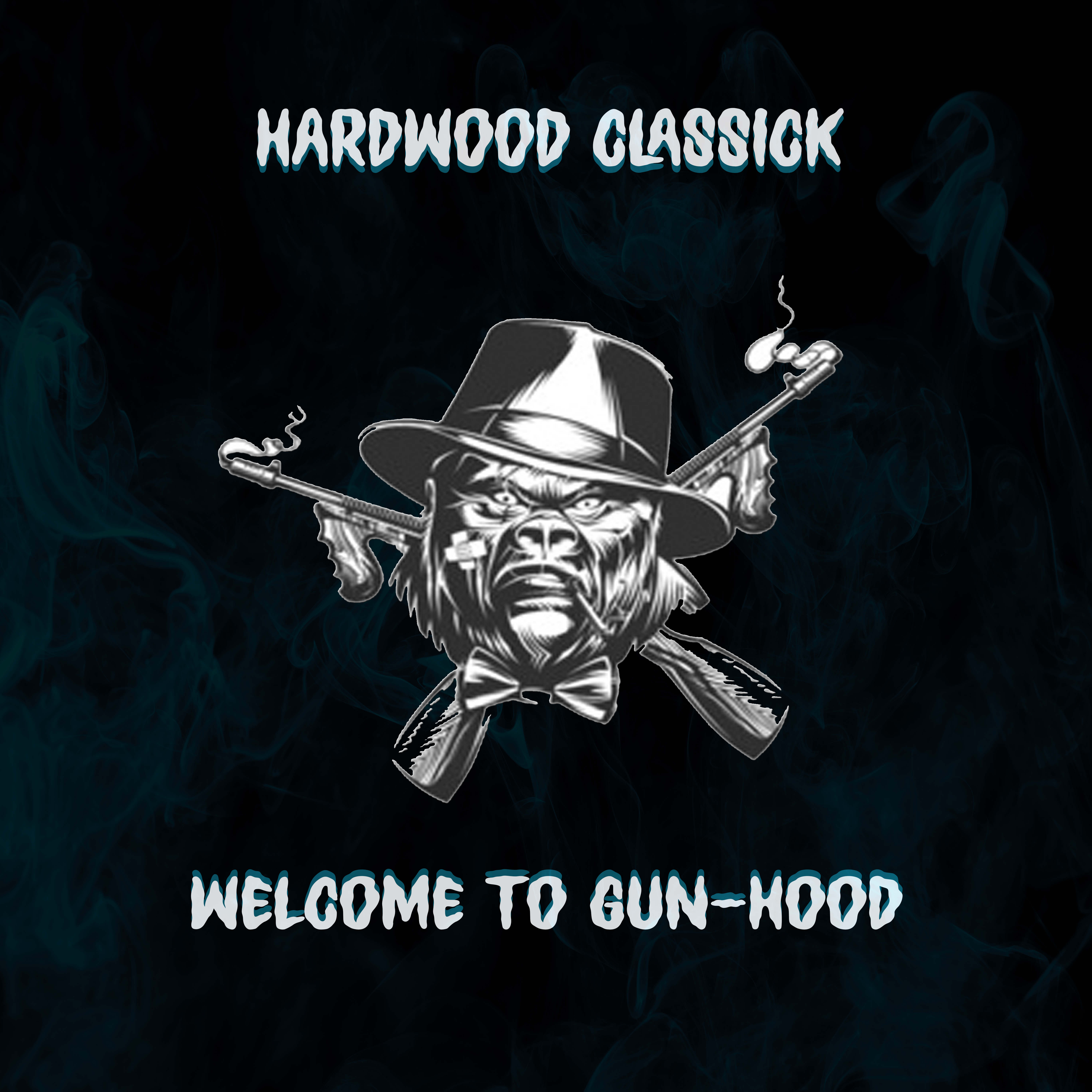 Welcome To Gun-Hood by Hardwood Classick cover art
