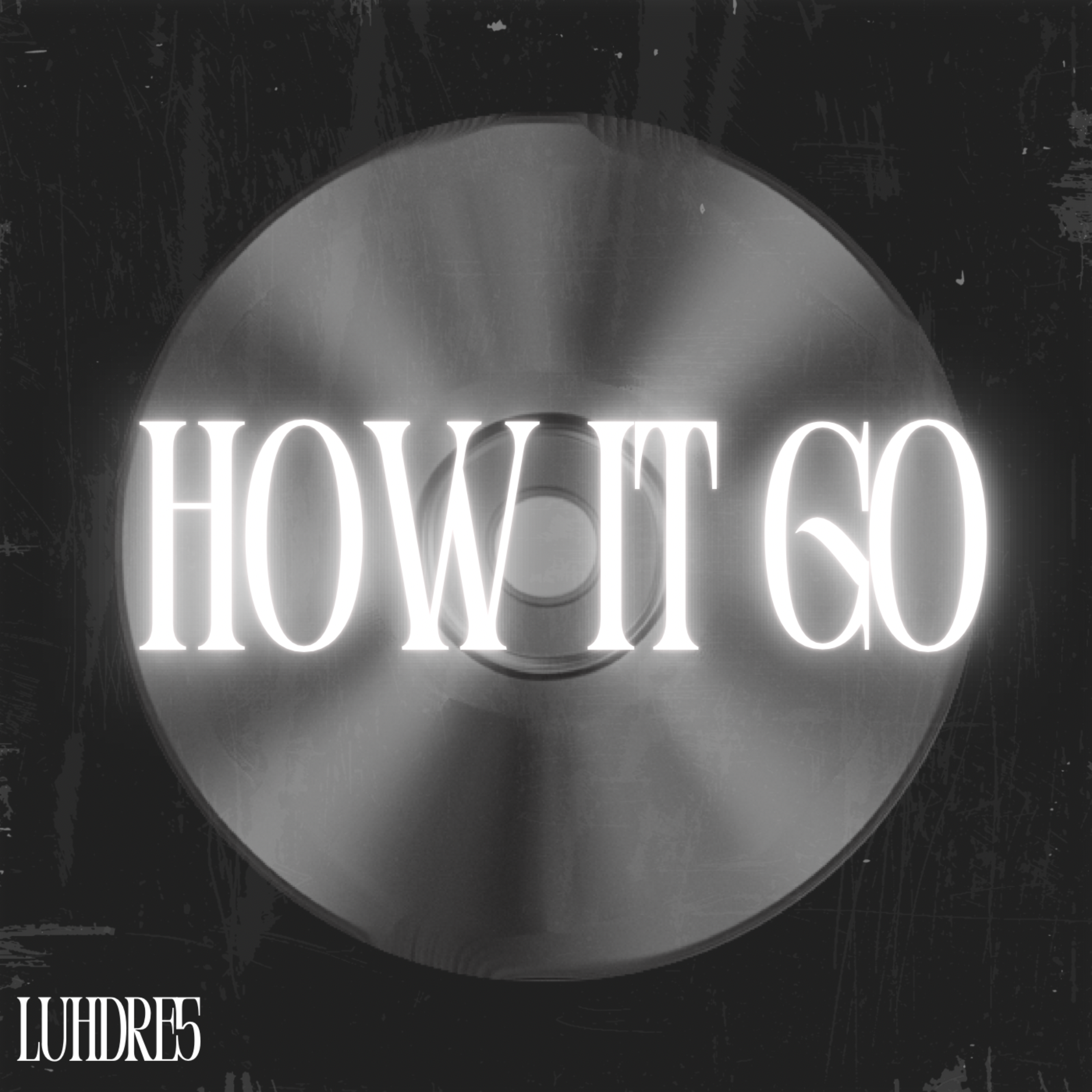 HOW IT GO artwork