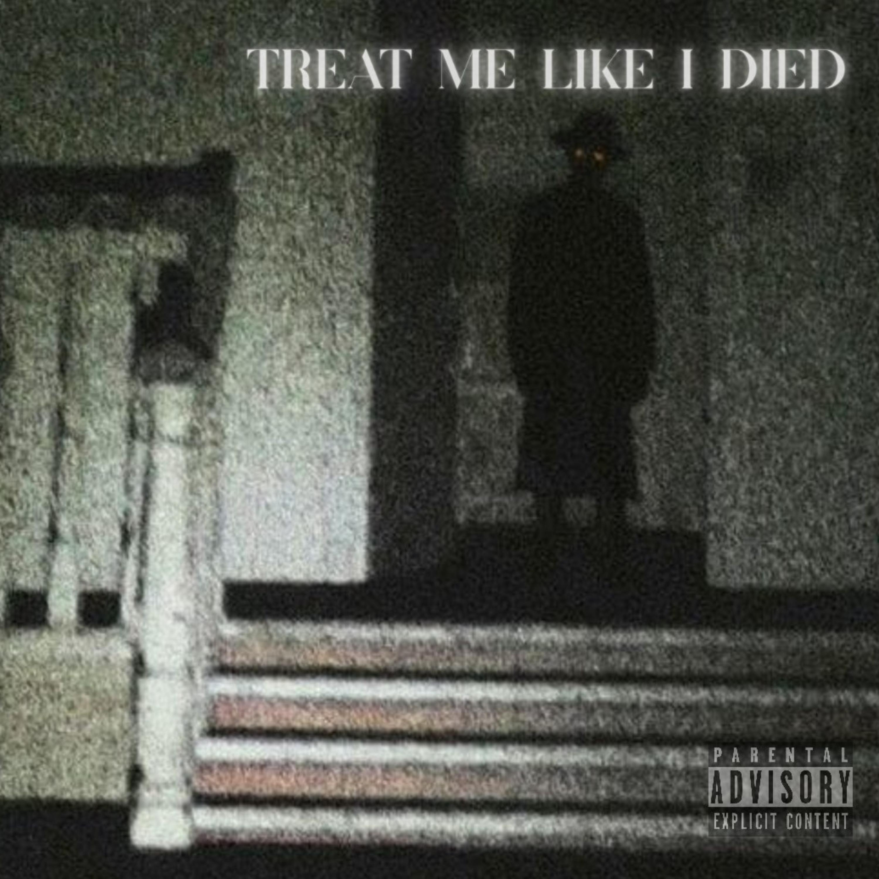 Treat Me Like I Died artwork