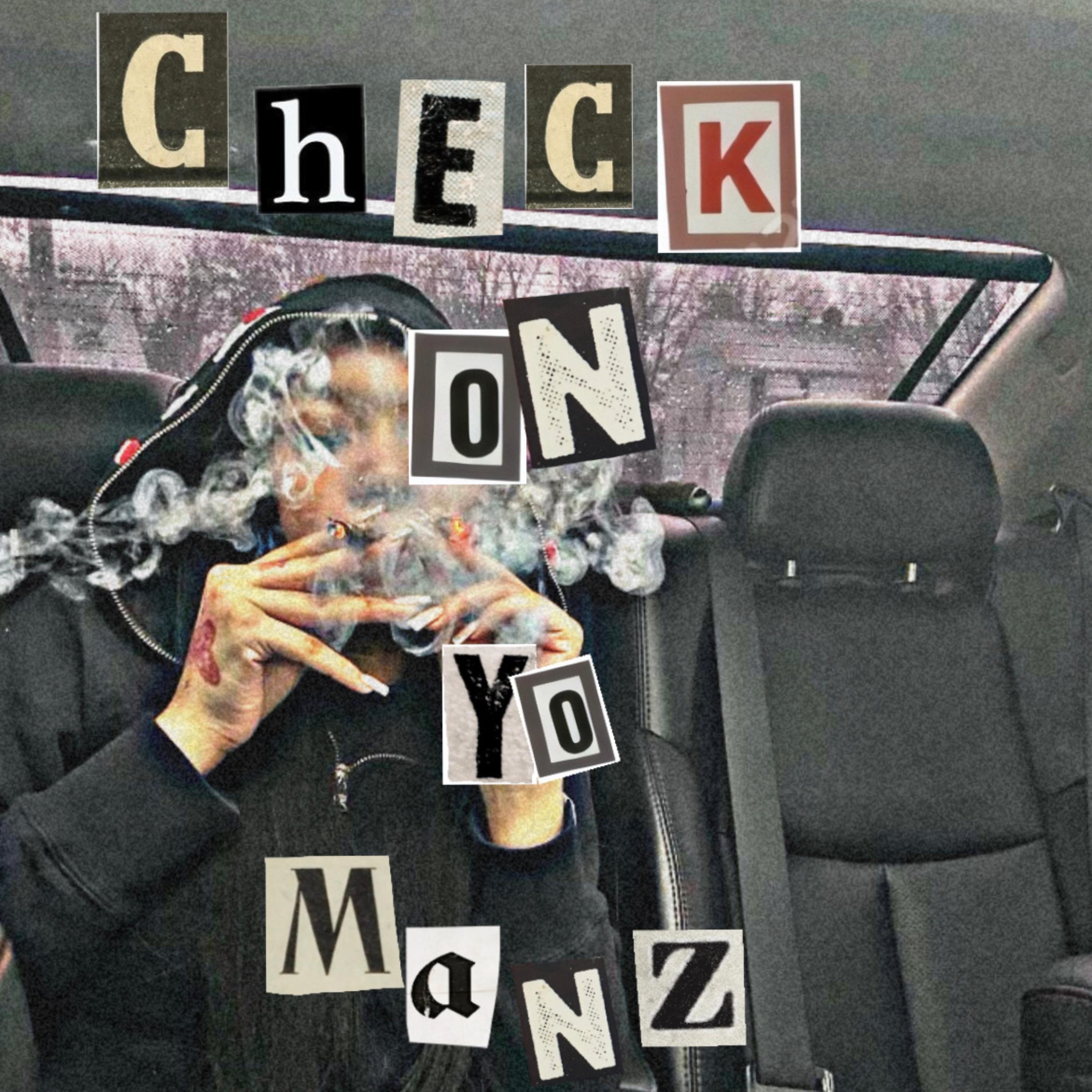 Check On Yo Manz by STM Don cover art