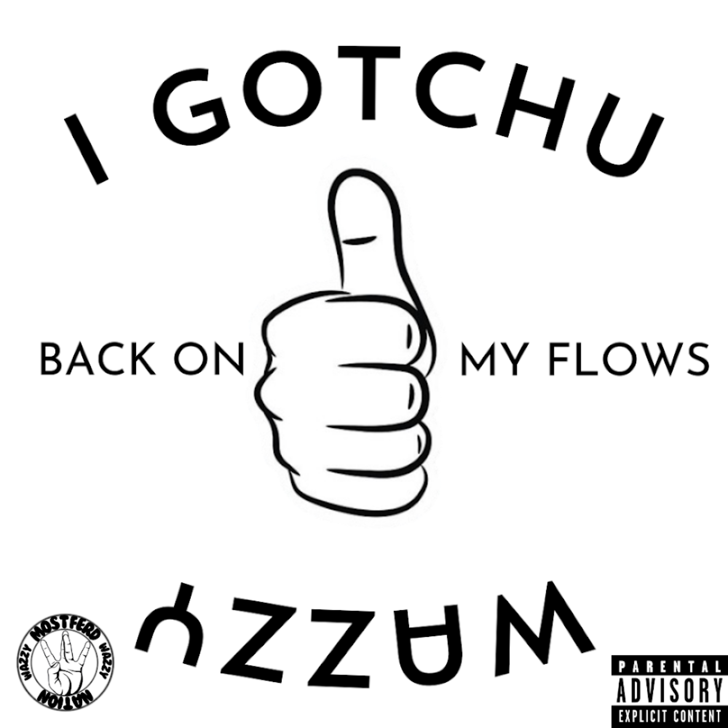 I GOTCHU artwork