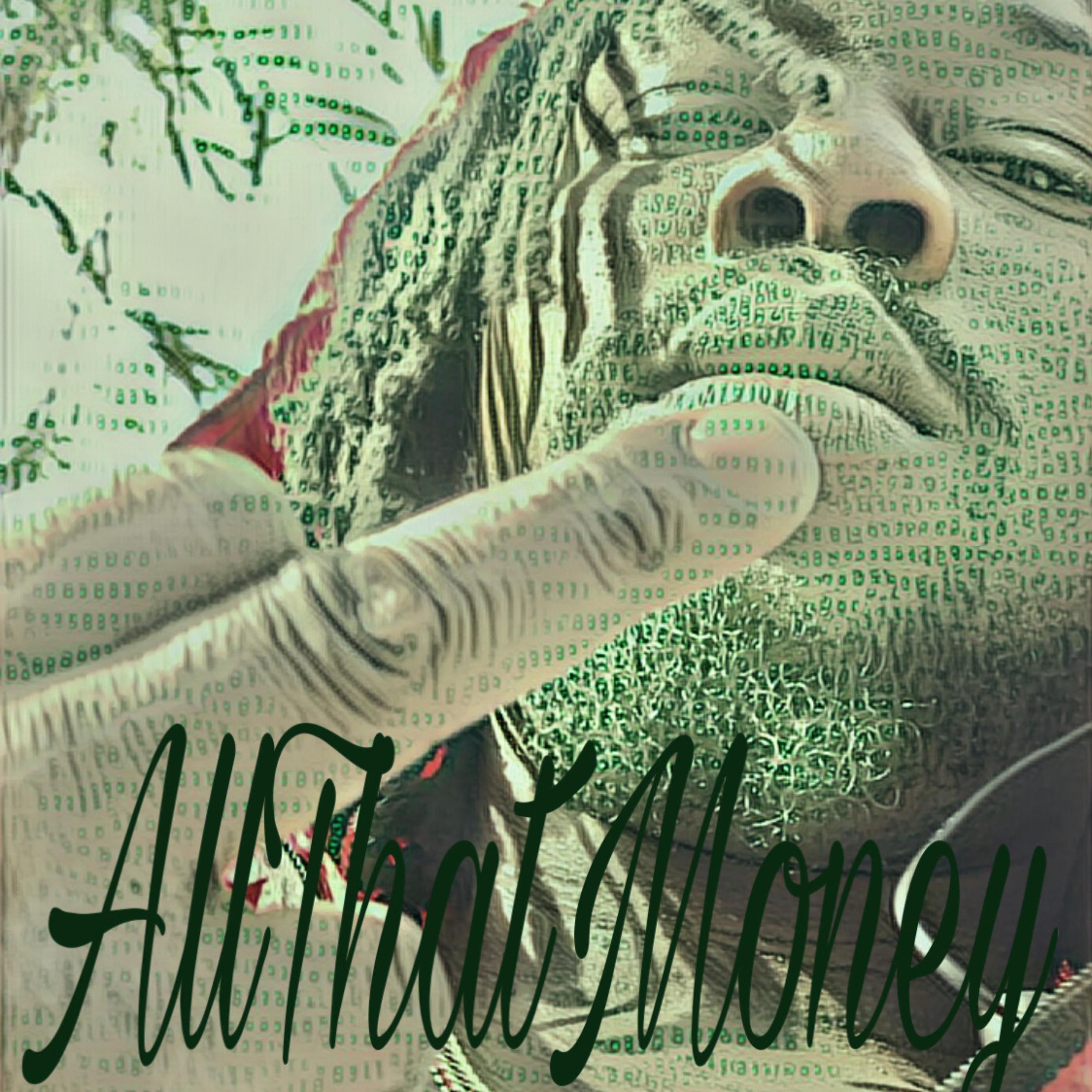 AllThatMoney artwork