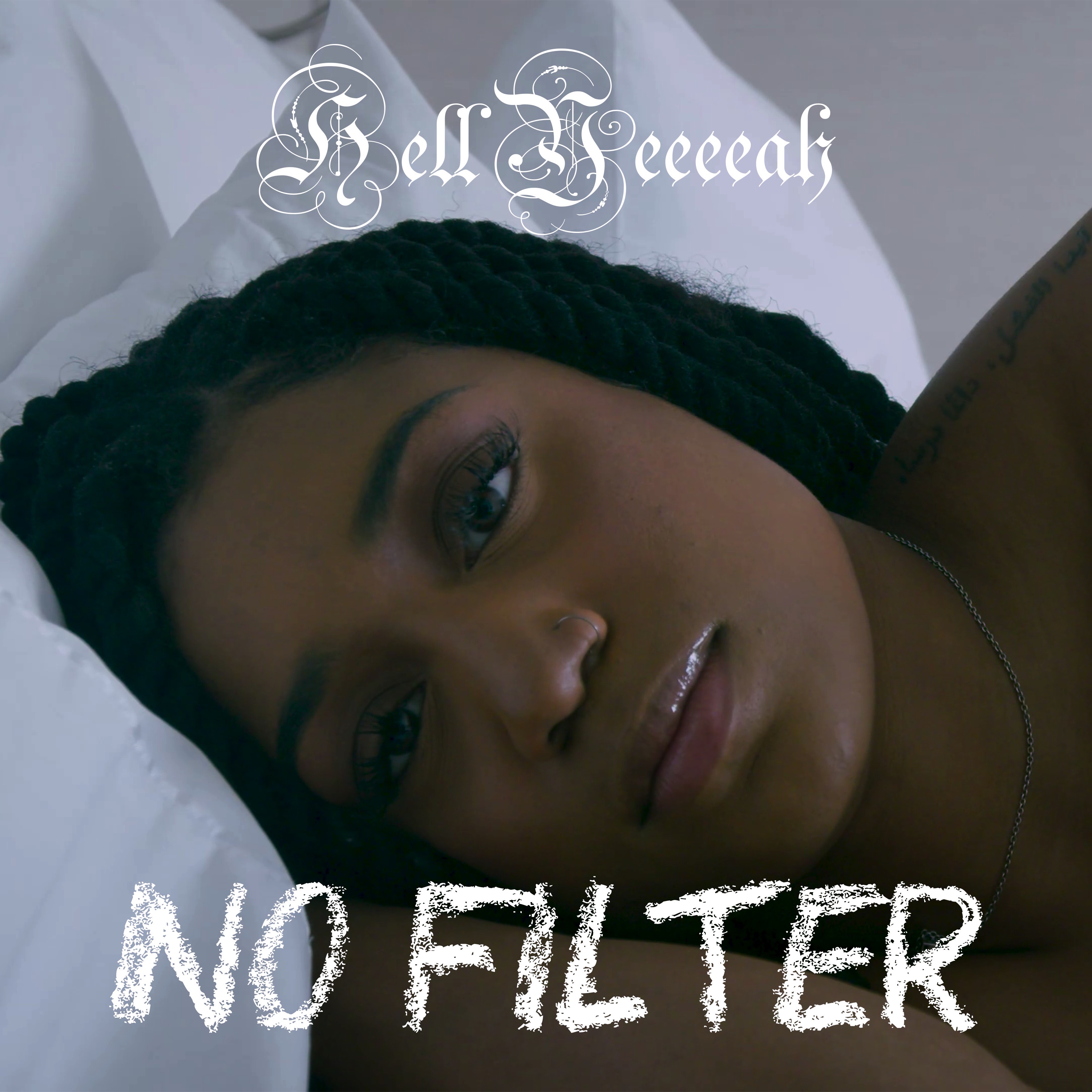 No Filter by Hell Yeeeeah cover art