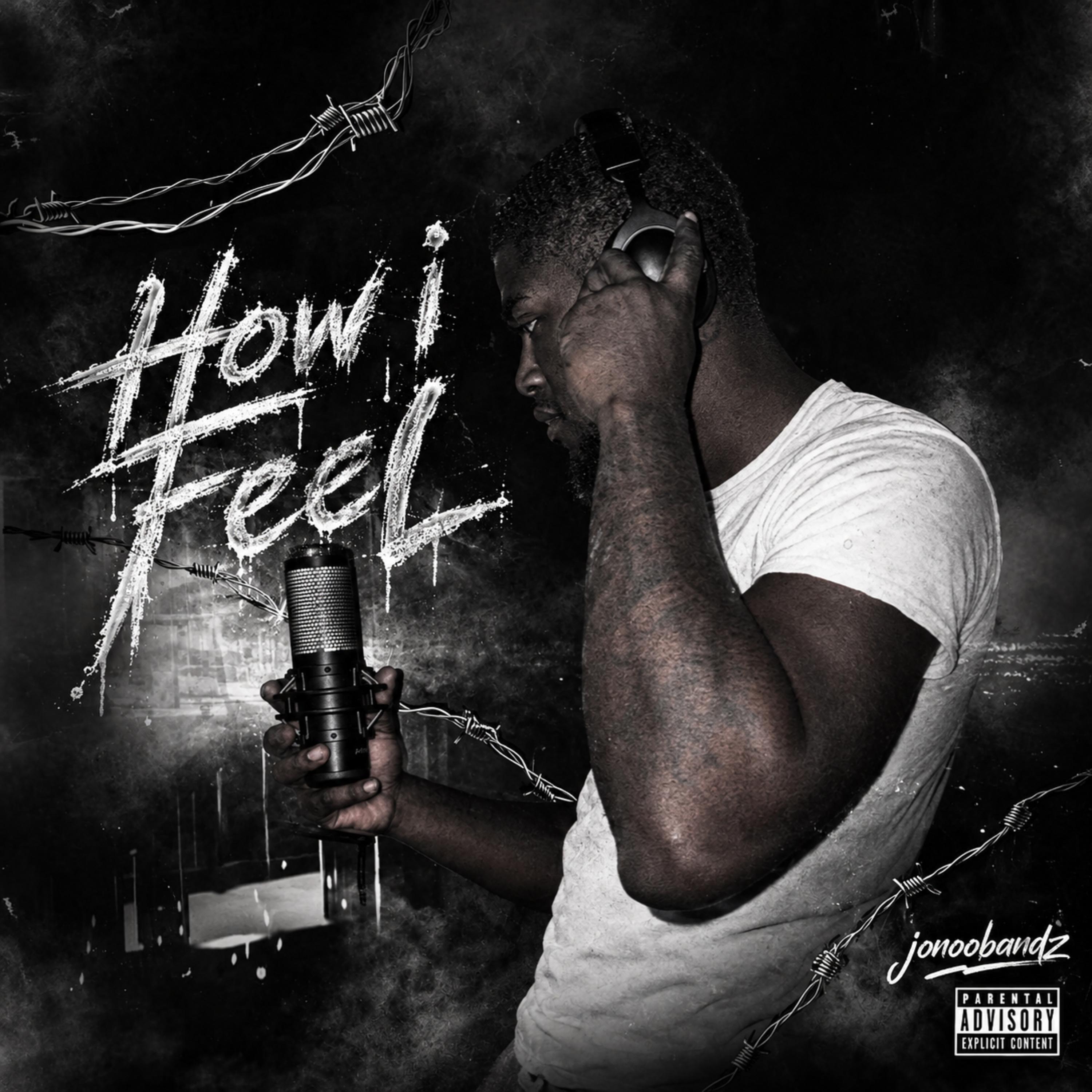 How It Feel by Jonoo Bandz cover art