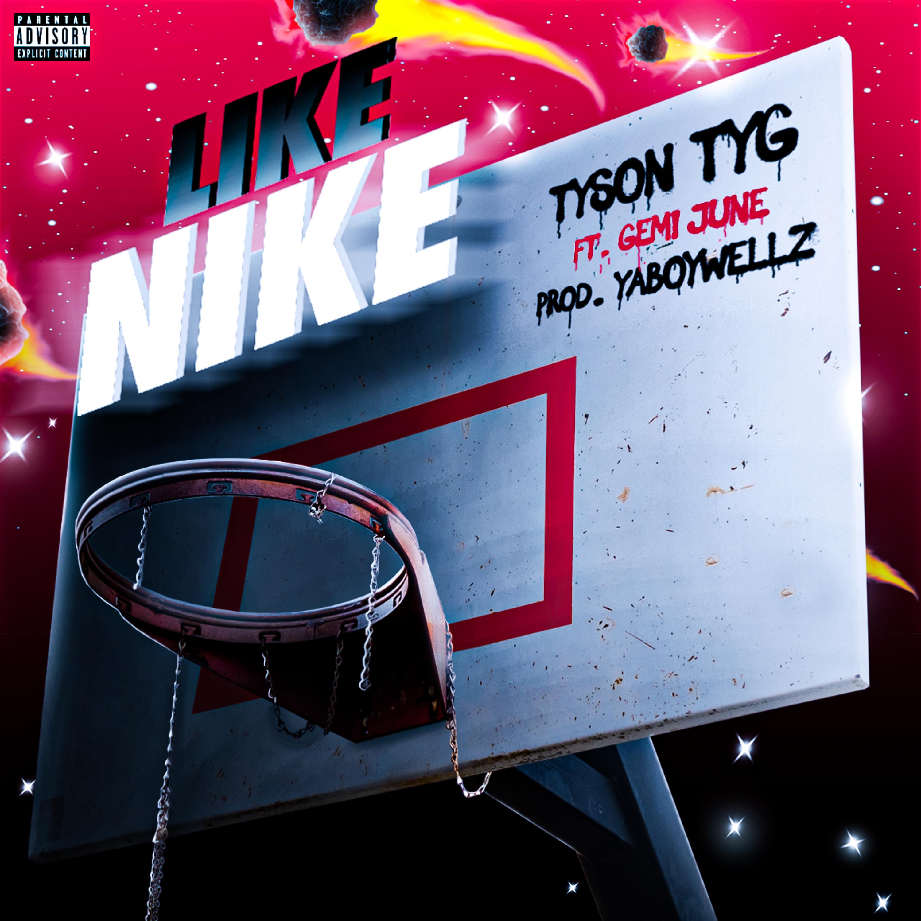 Like Nike by Tyson TYG cover art