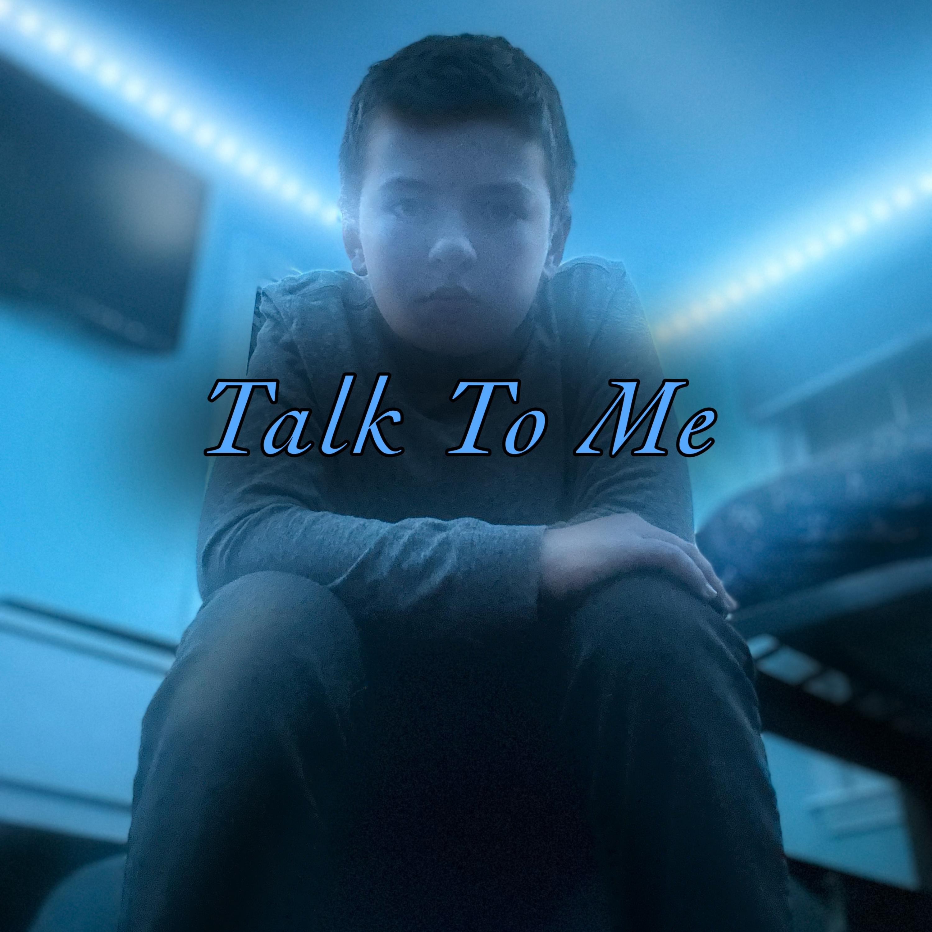 Talk To Me artwork