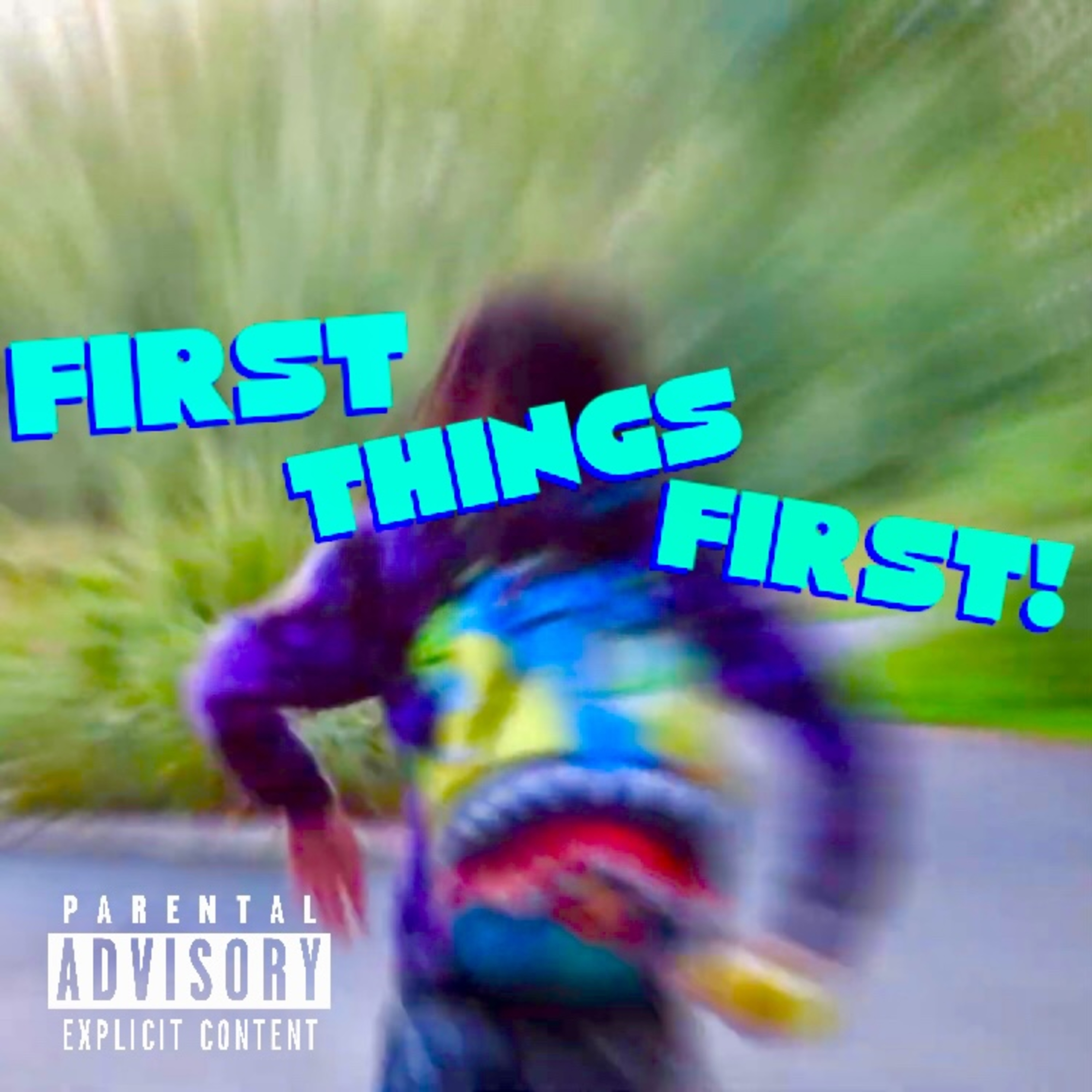 First Things First! artwork