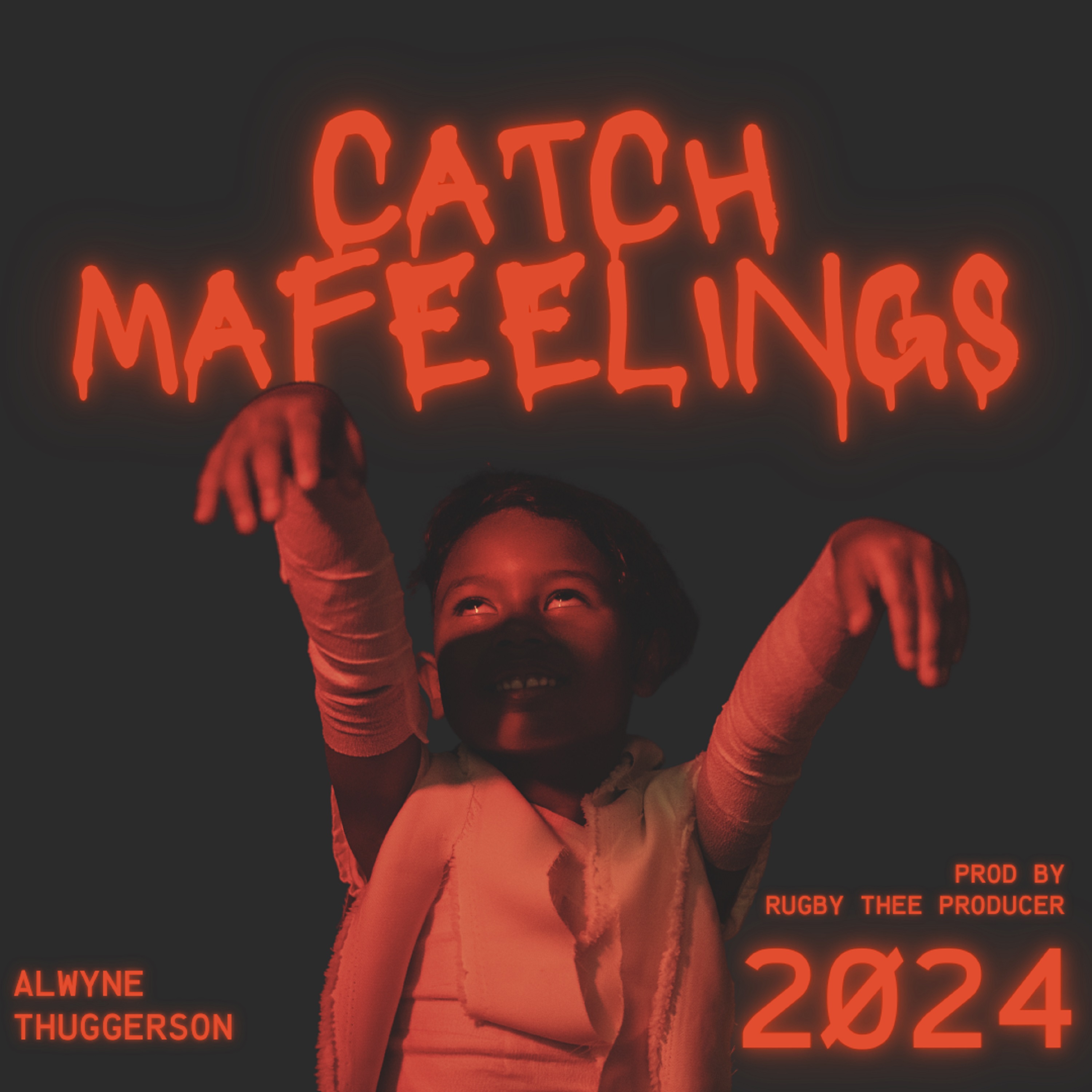 Catch Mafeelings by Alwyne Thuggerson cover art