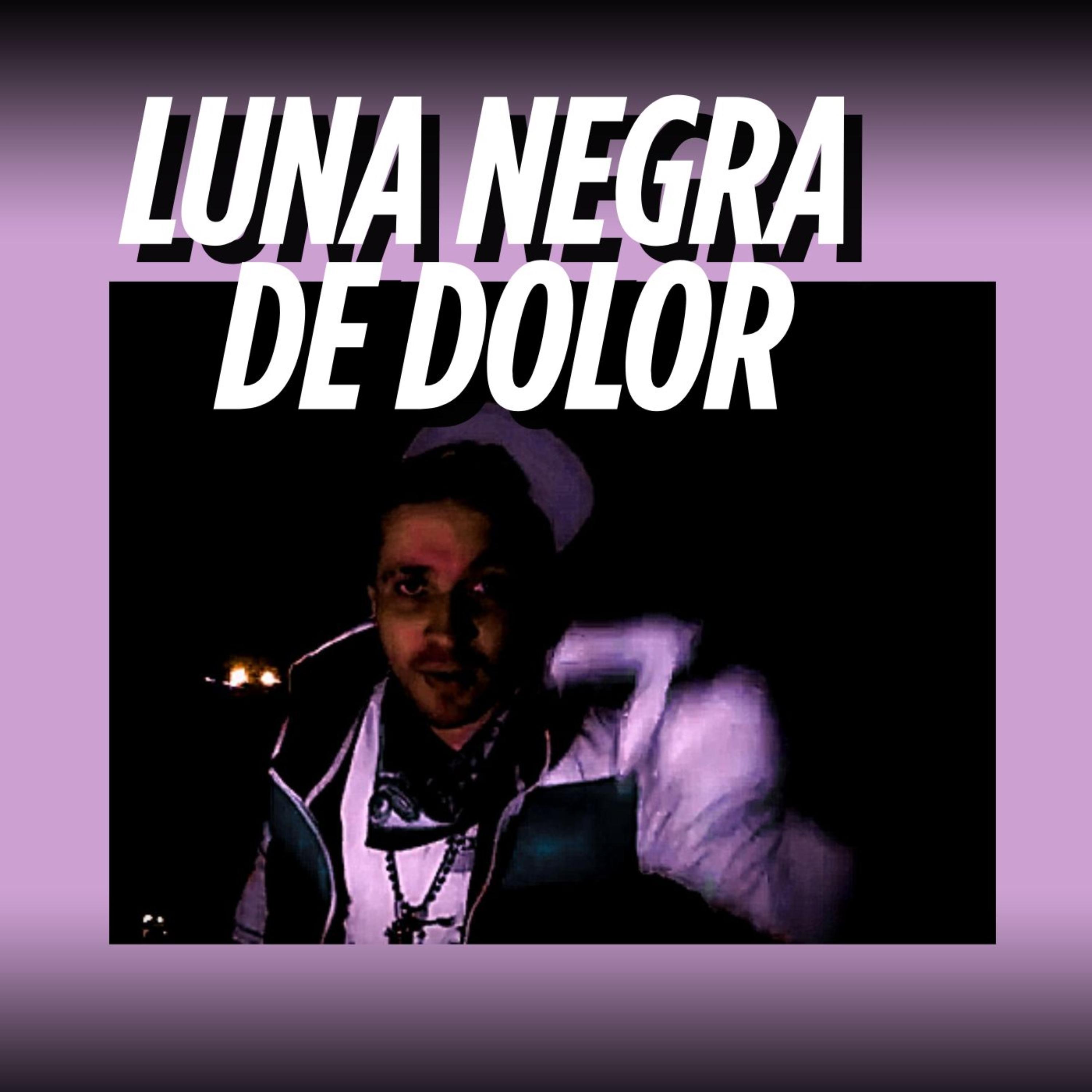 Luna Negra De Dolor artwork
