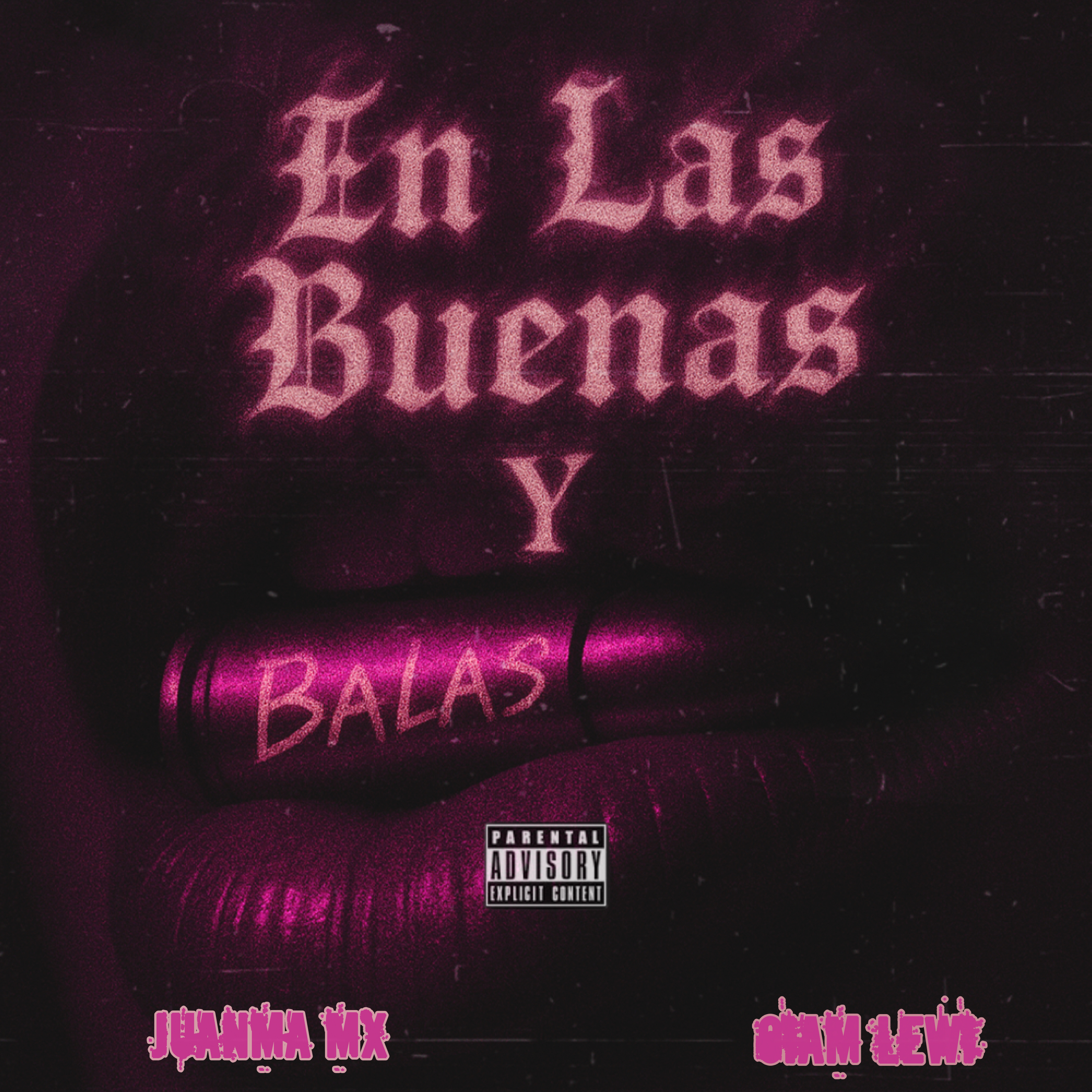 En Las Buenas Y Balas artwork