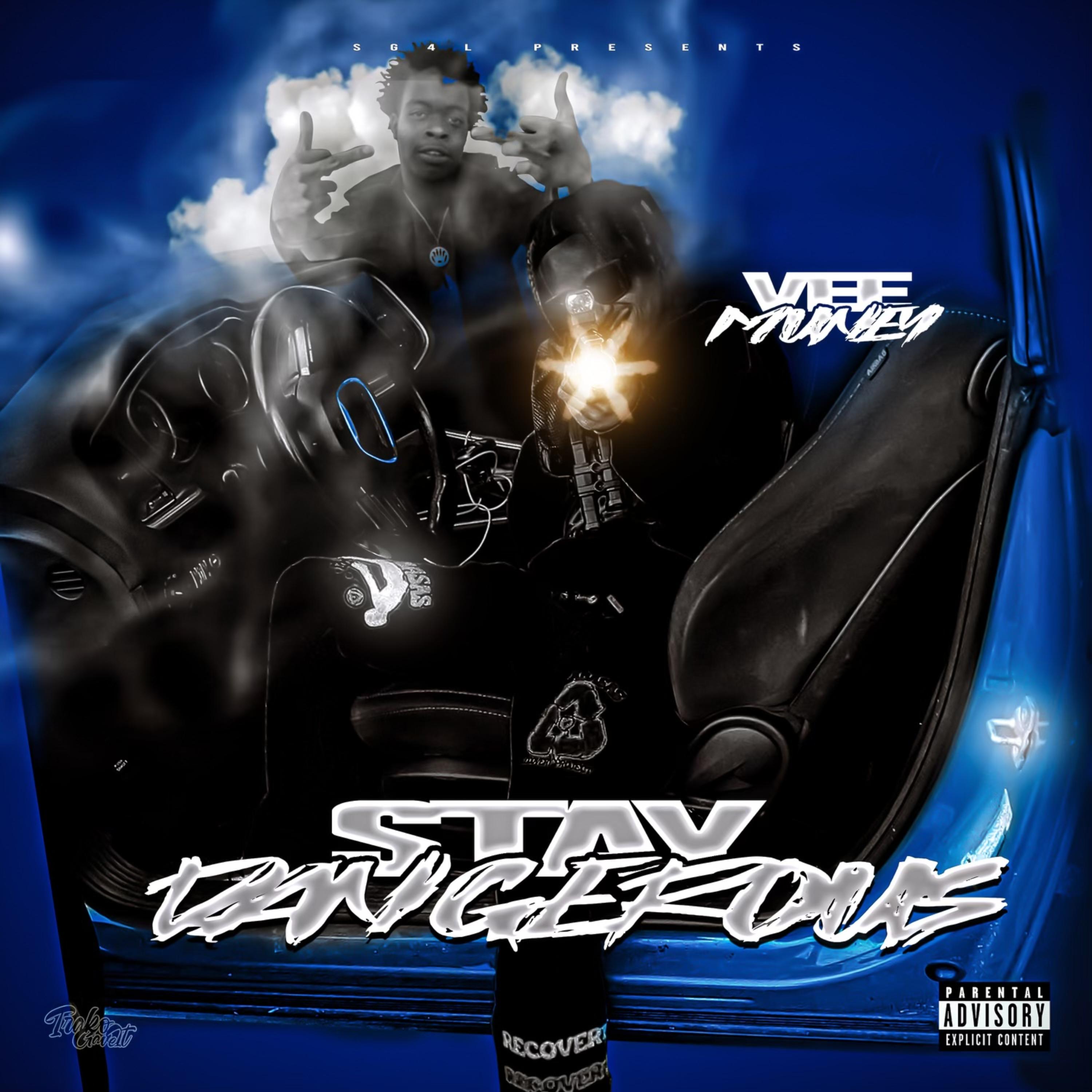 Stay dangerous artwork