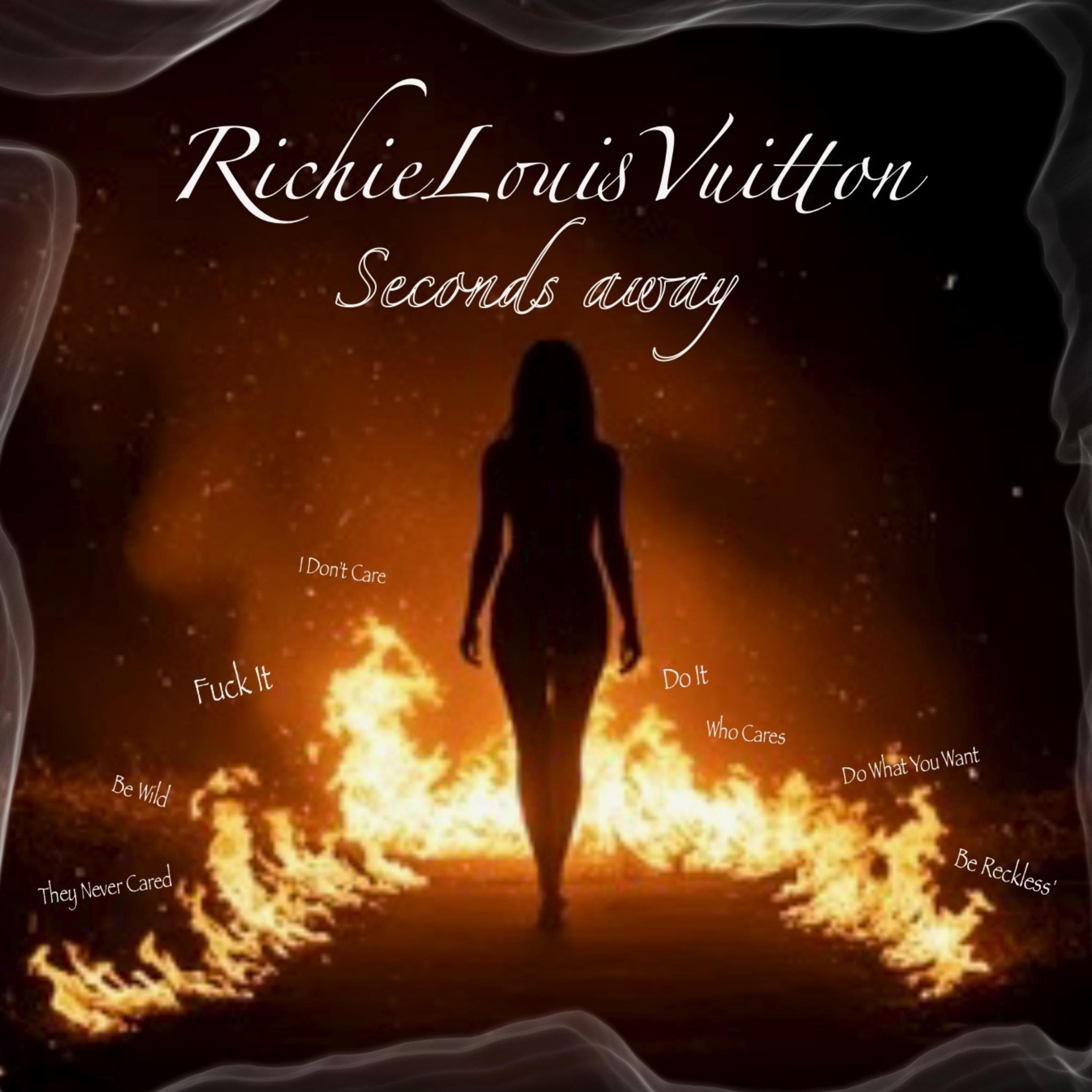 Seconds away by RichieLouisvuitton cover art