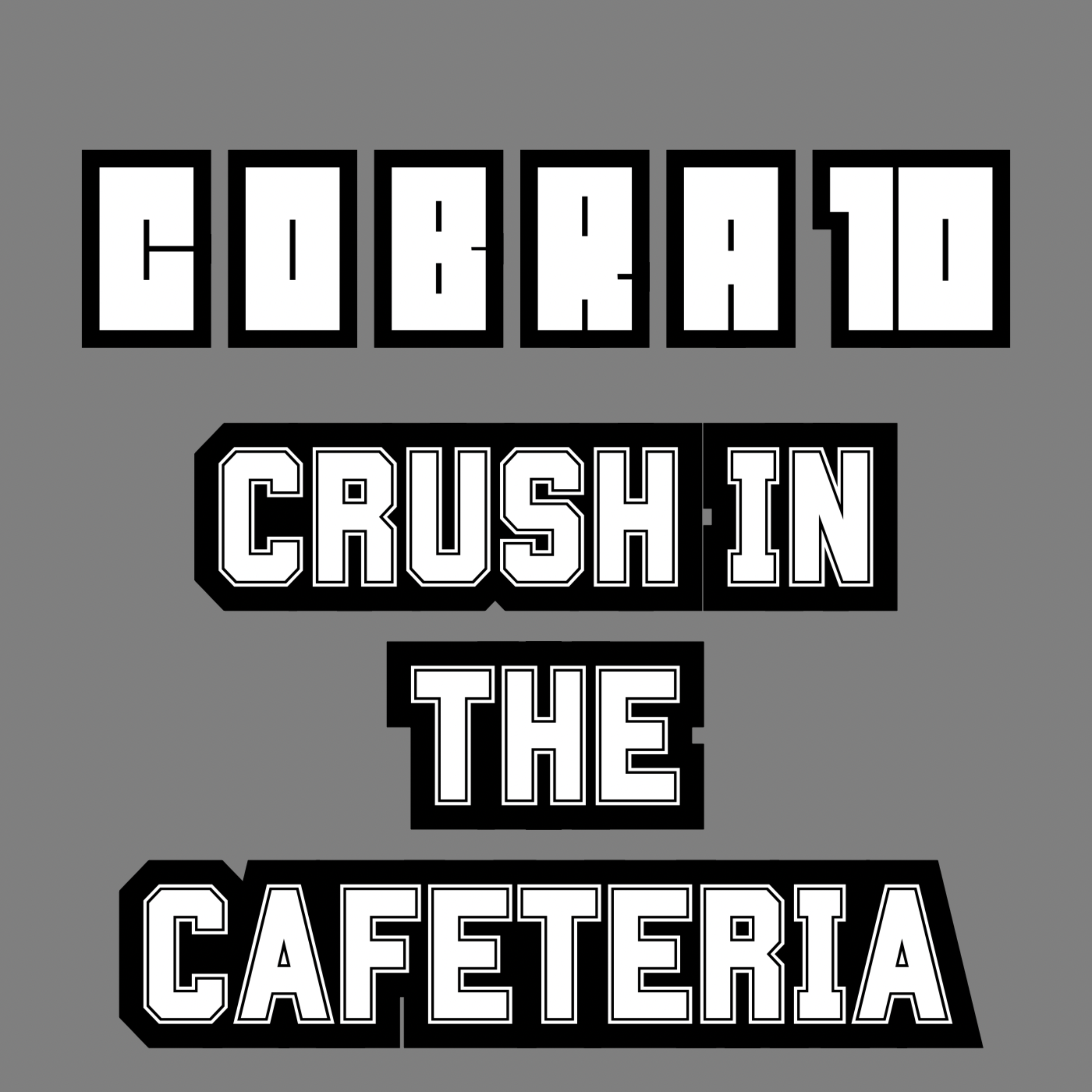 Crush In The Cafeteria artwork