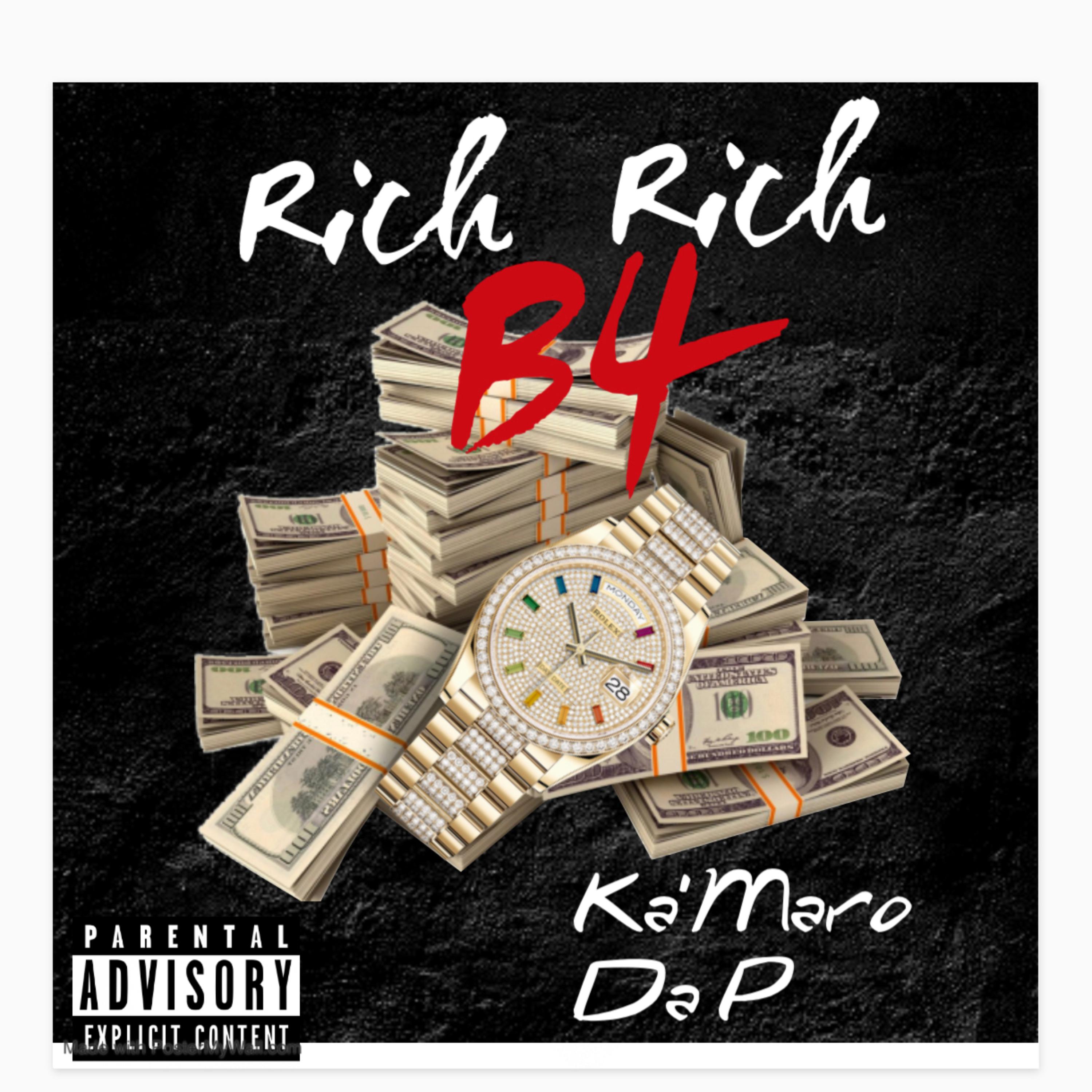 Rich B4 Rich artwork