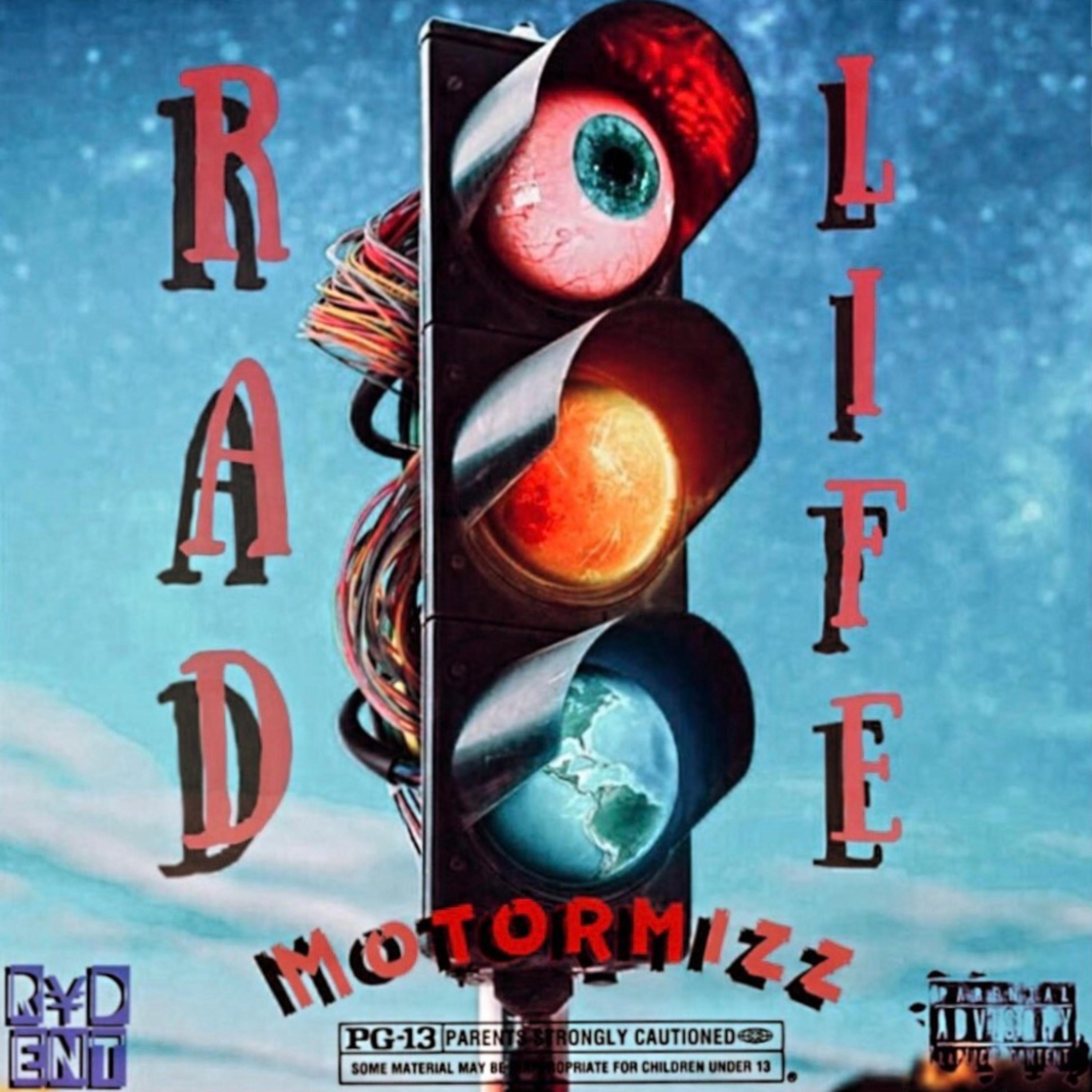Rad Life by MotorMizz cover art