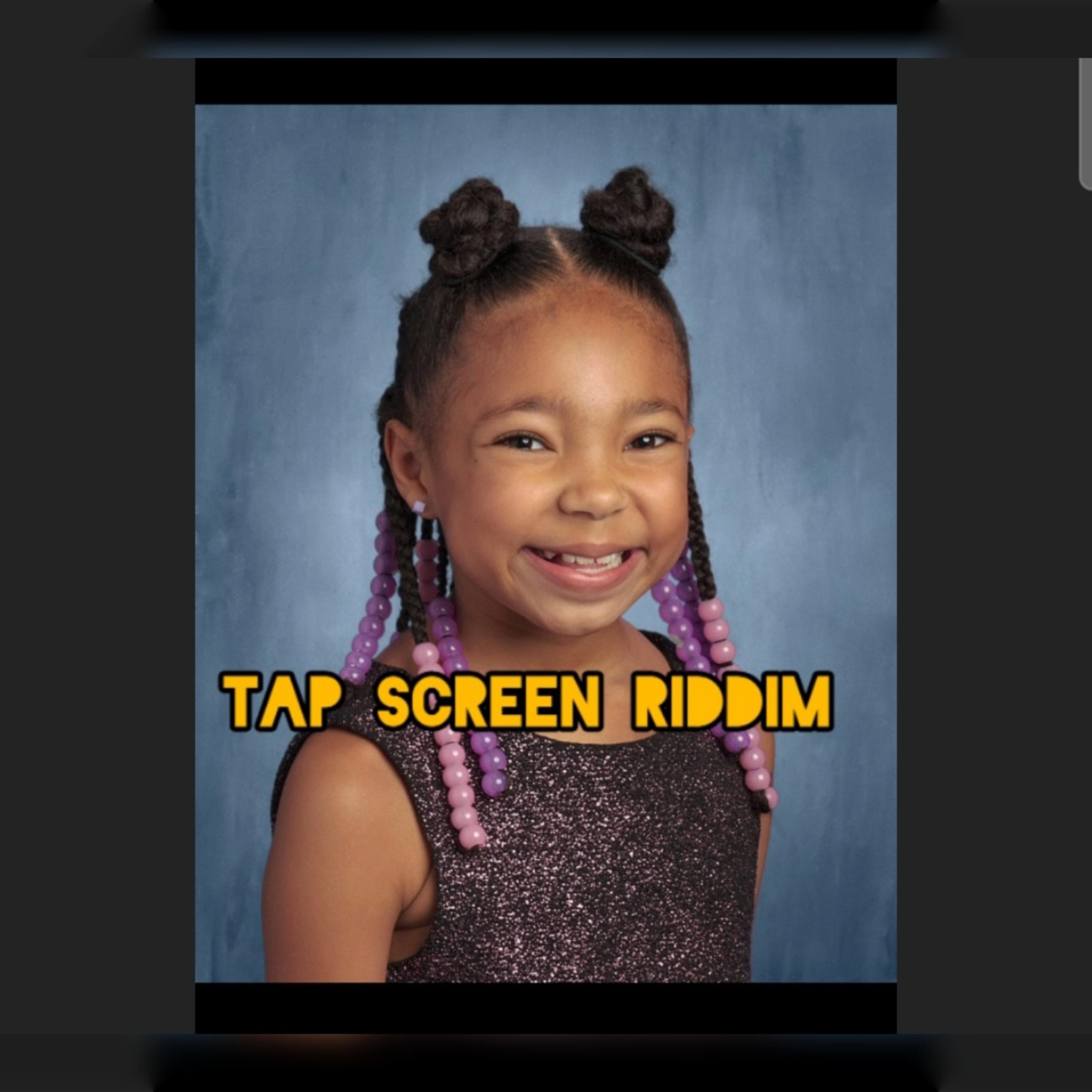 Tap Screen Riddim artwork